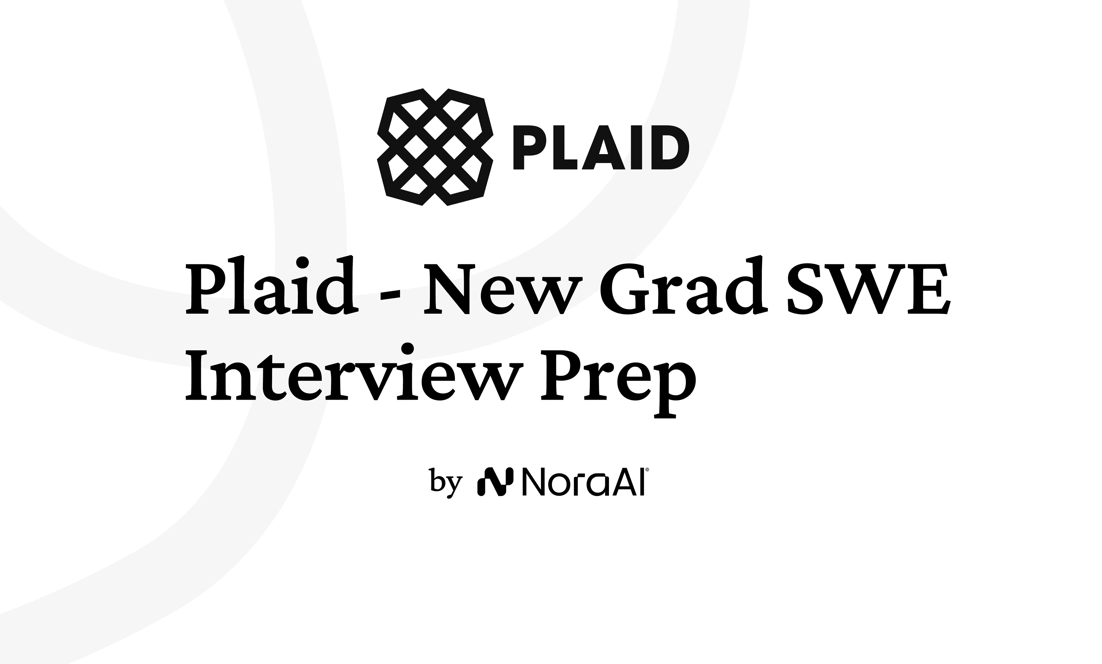 Plaid New Grad SWE Interview: Process + Questions