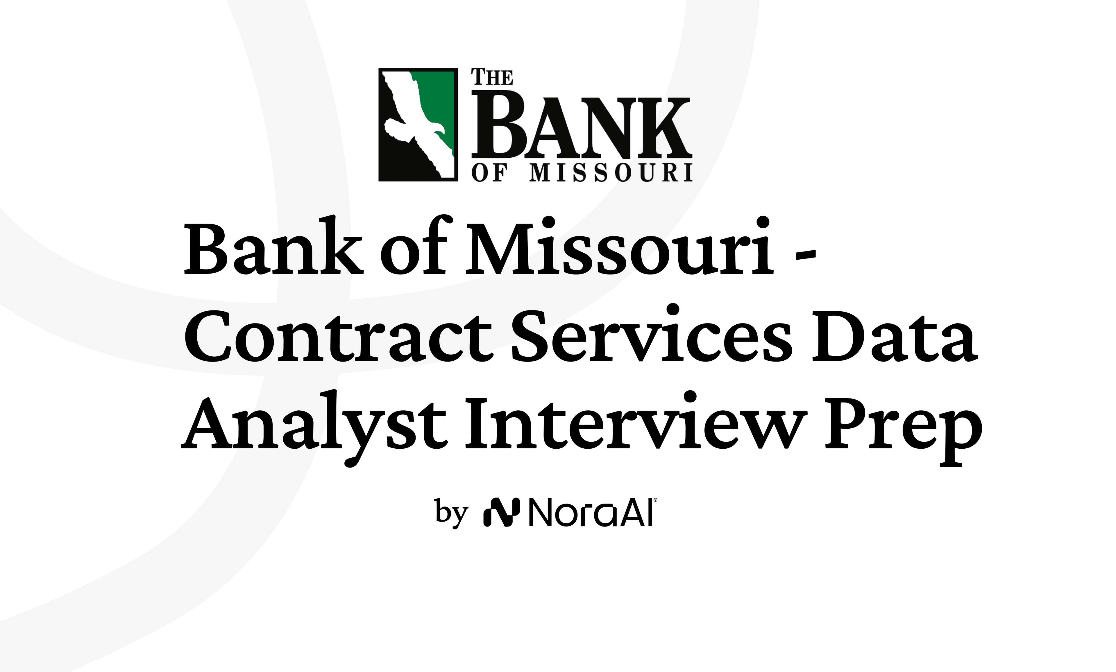 Bank of Missouri - Contract Services Data Analyst Interview Logo