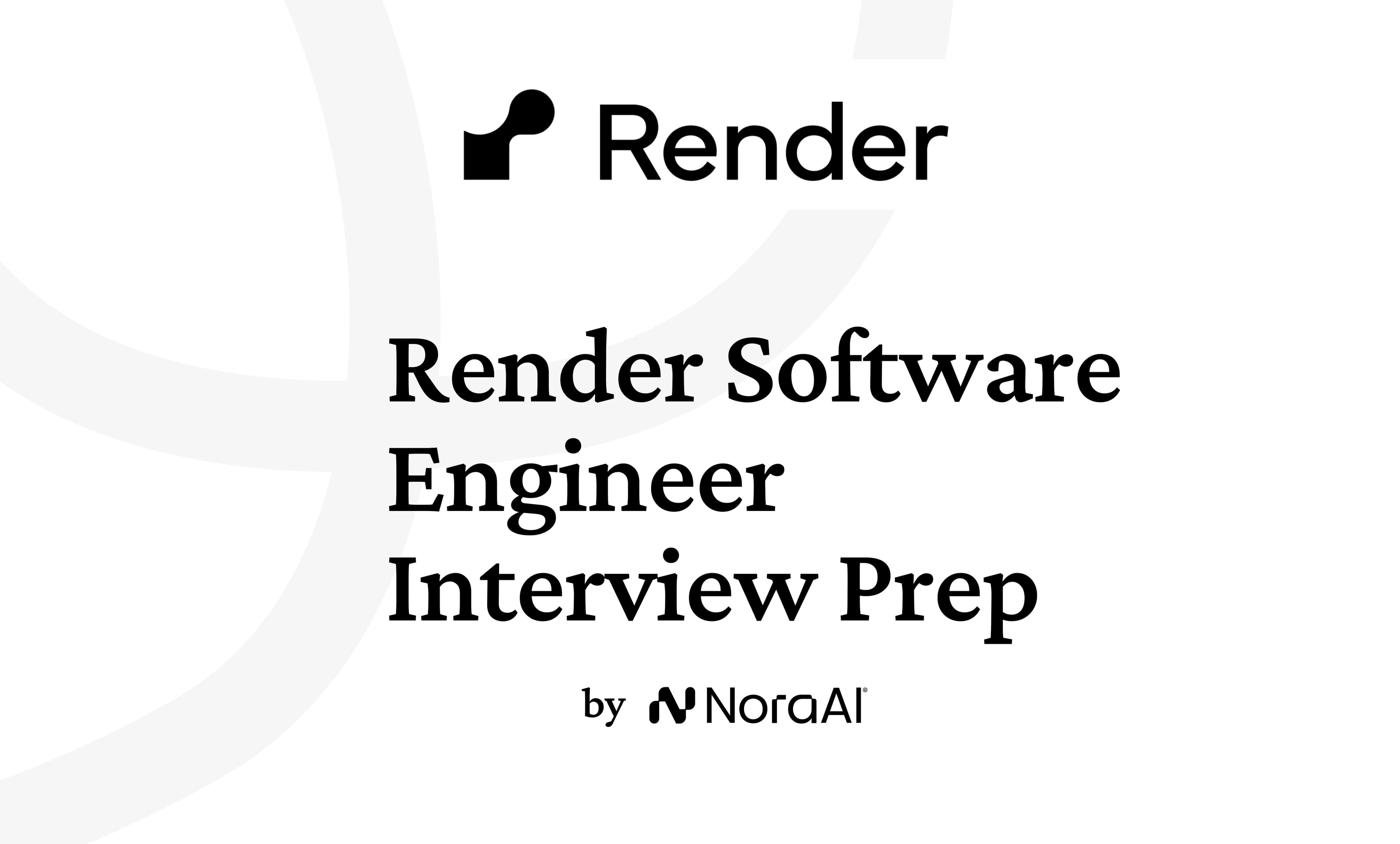 Render Software Engineer Interview: Process + Questions