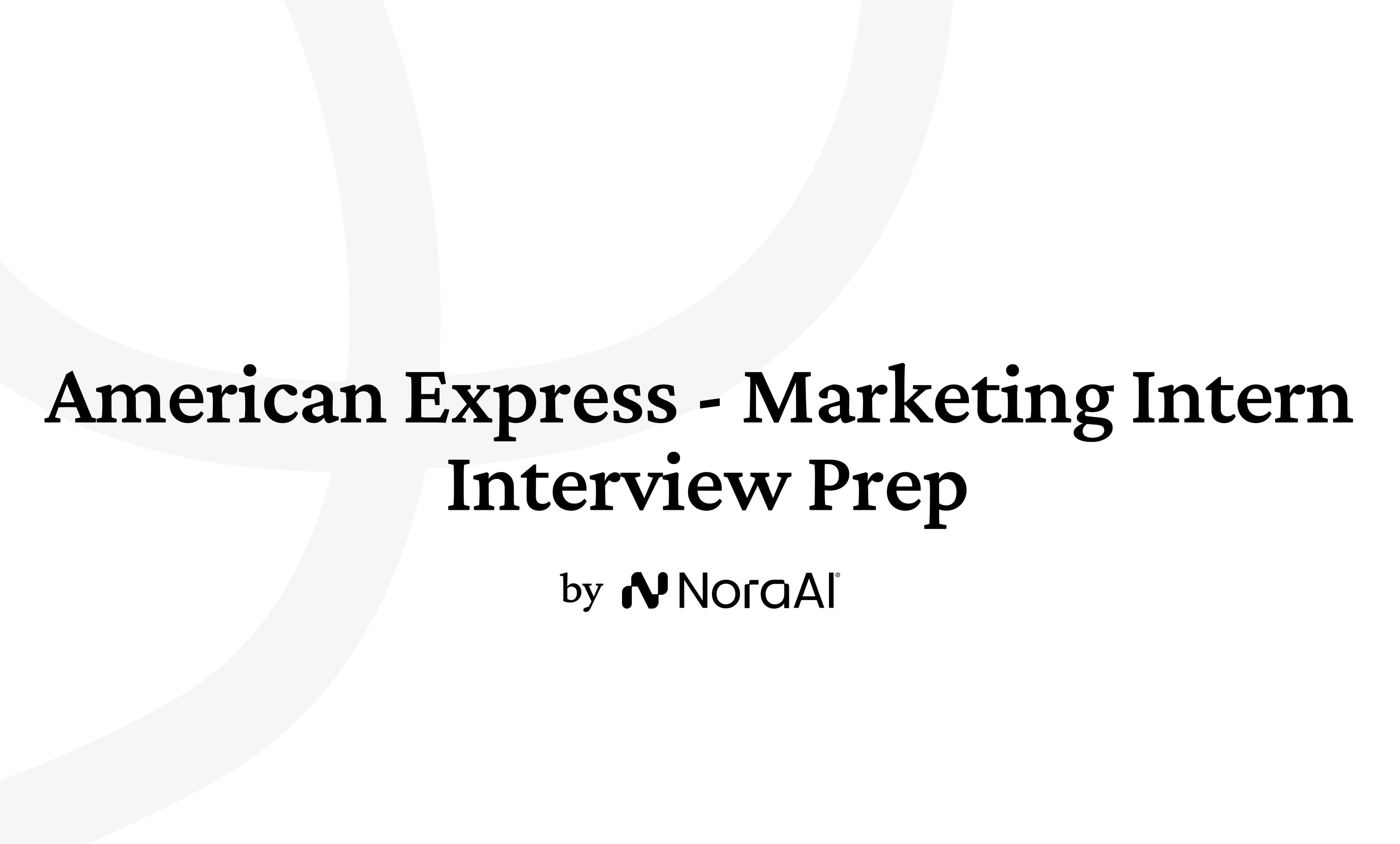 American Express Marketing Intern Interview: Process + Questions