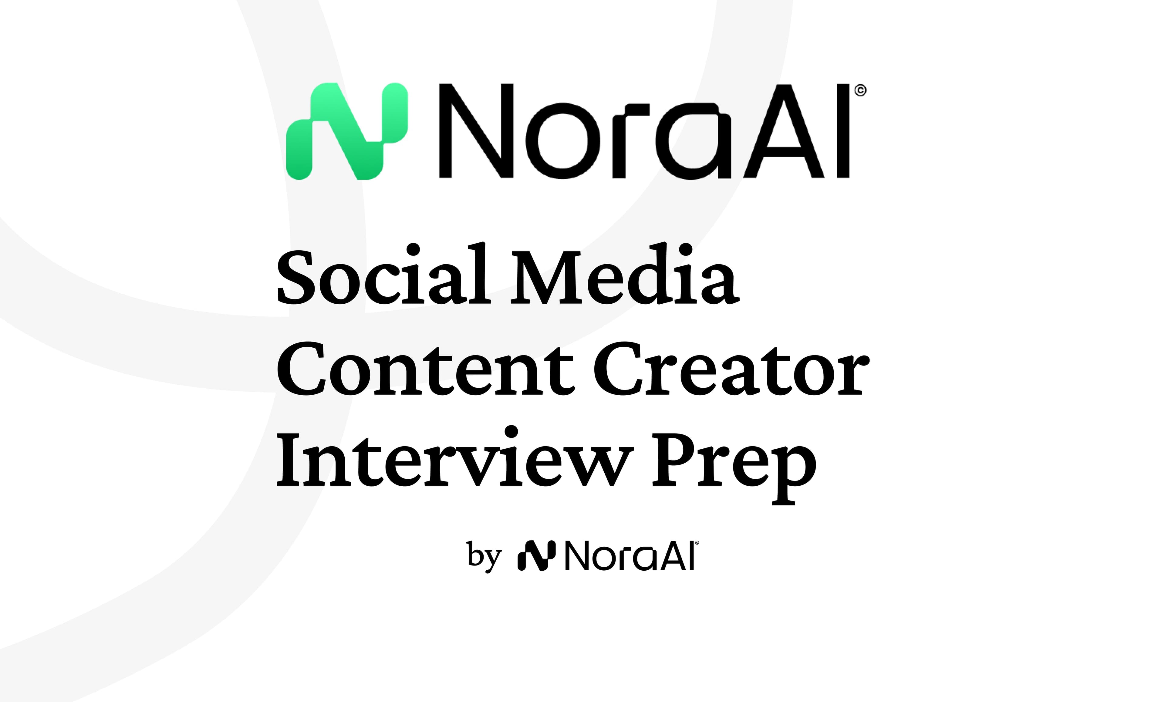 Social Media Content Creator Interview Questions: Process + Preparation