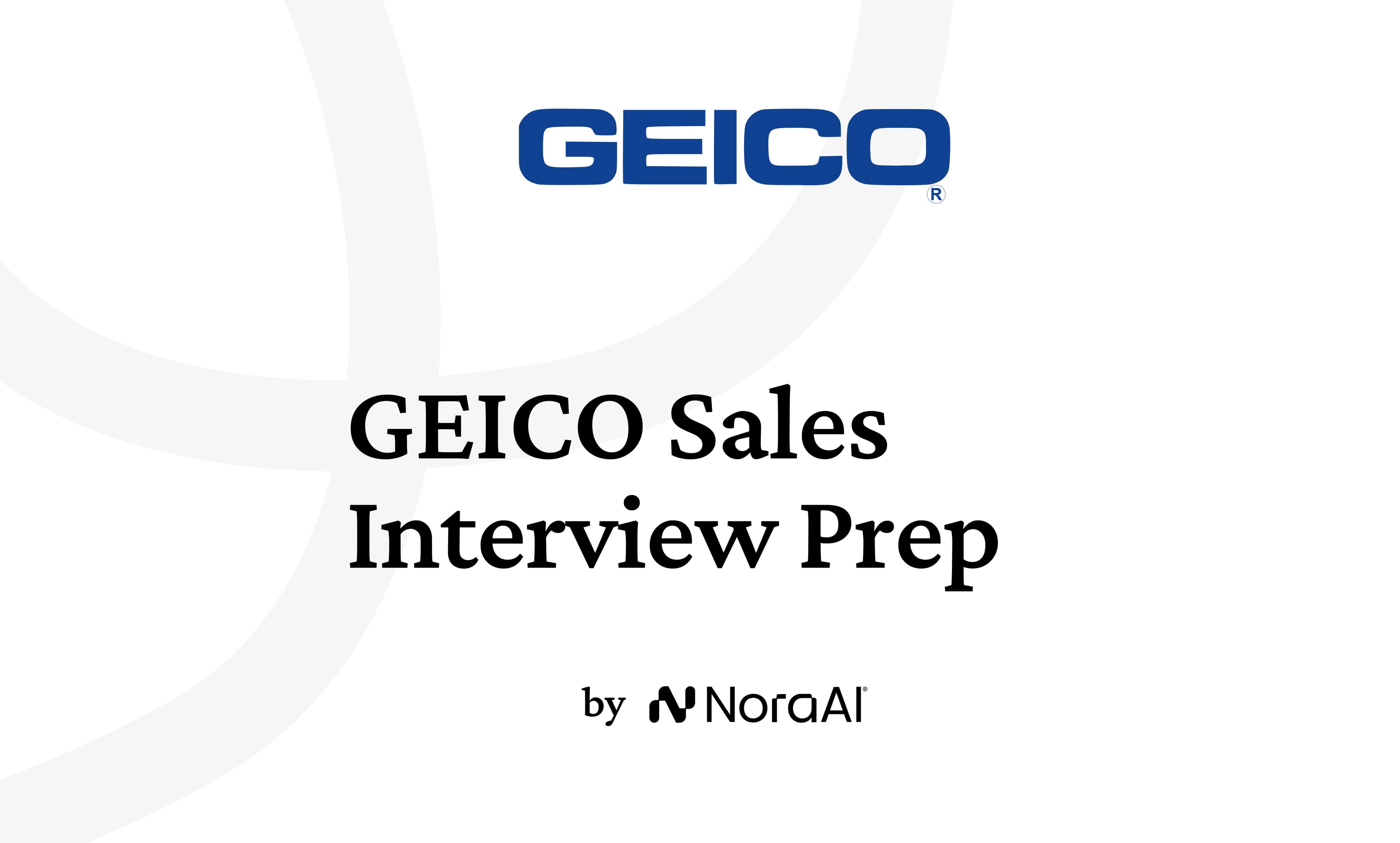 GEICO Sales Interview: Process + Questions