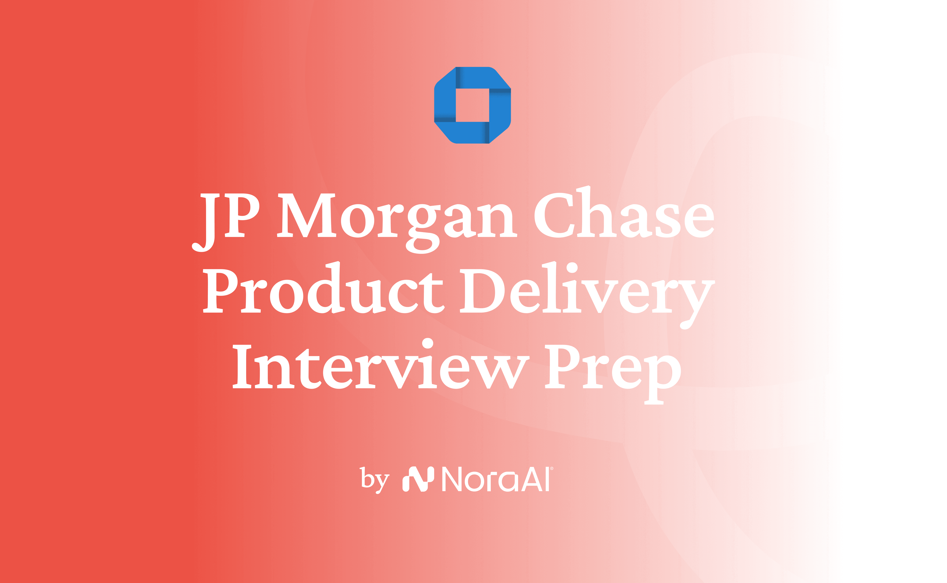 JP Morgan Chase Product Delivery Associate Interview Logo 