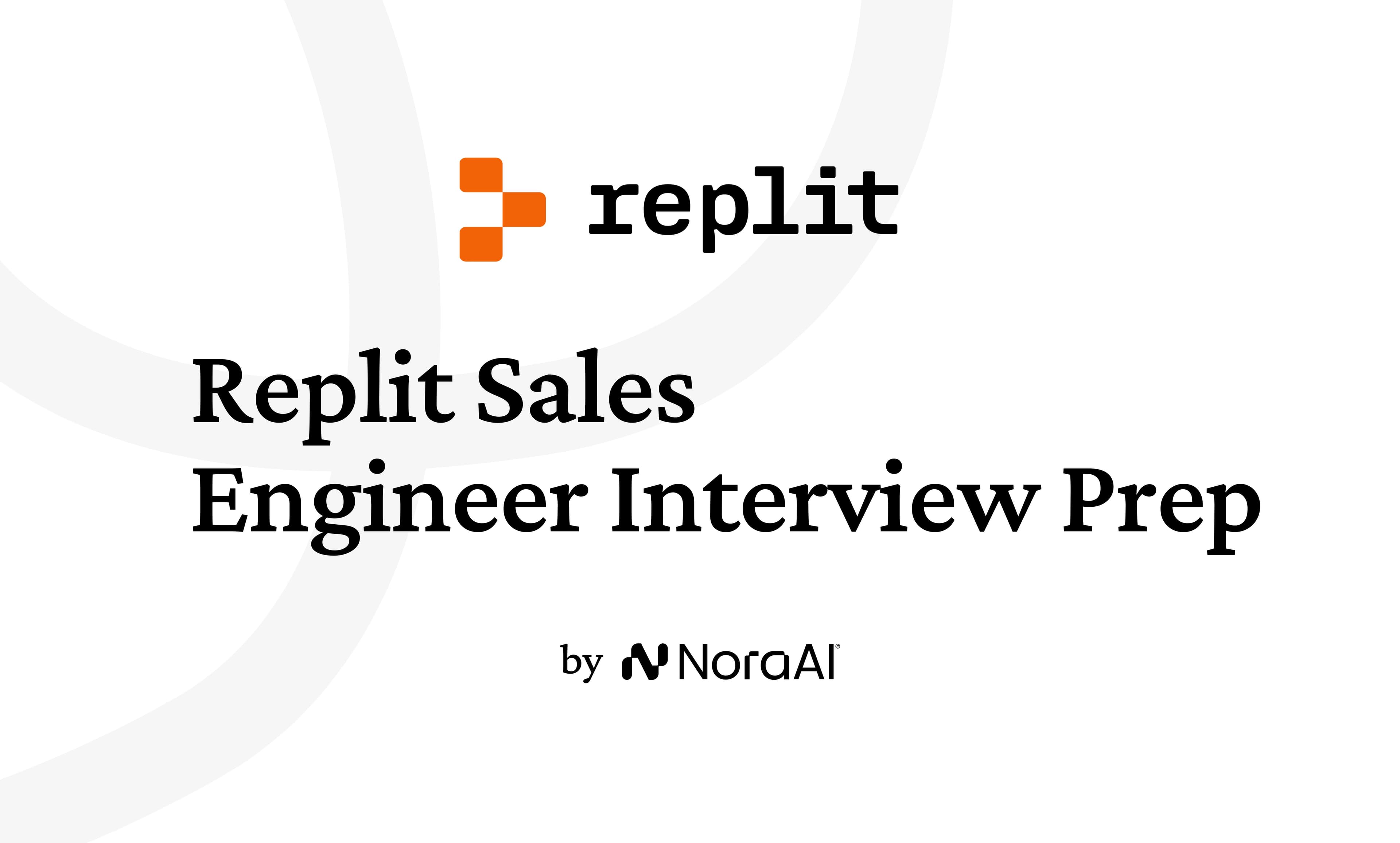 Replit Sales Engineer Interview: Process + Questions