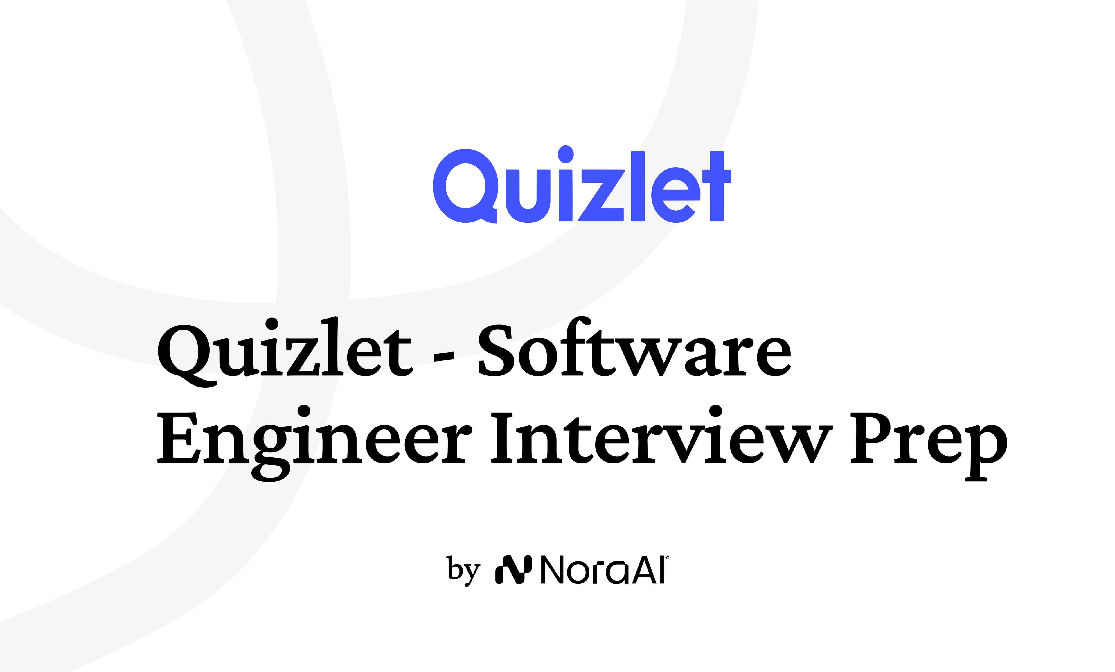 Quizlet Software Engineer Interview: Process + Questions