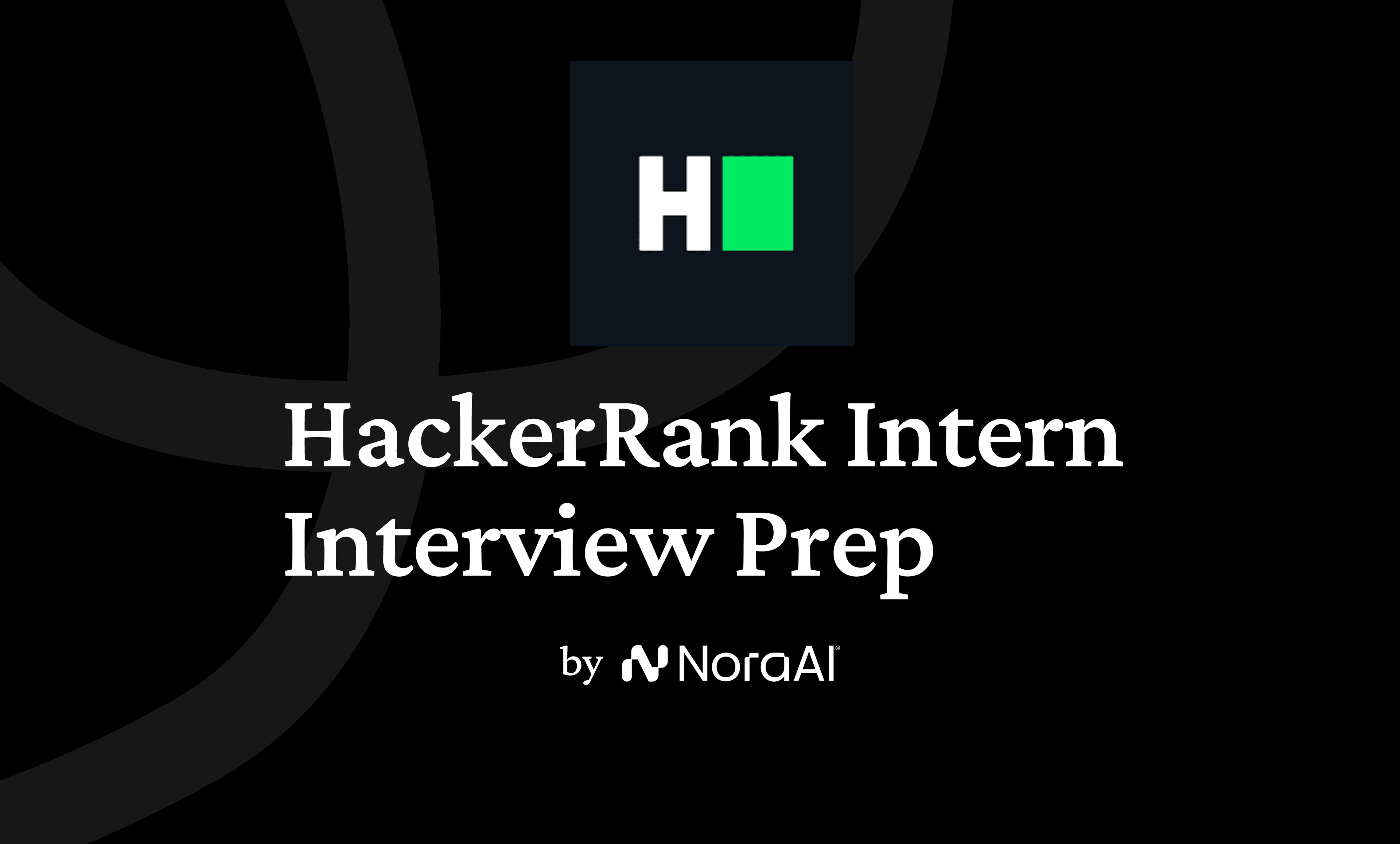 HackerRank Intern Interview: Process + Questions