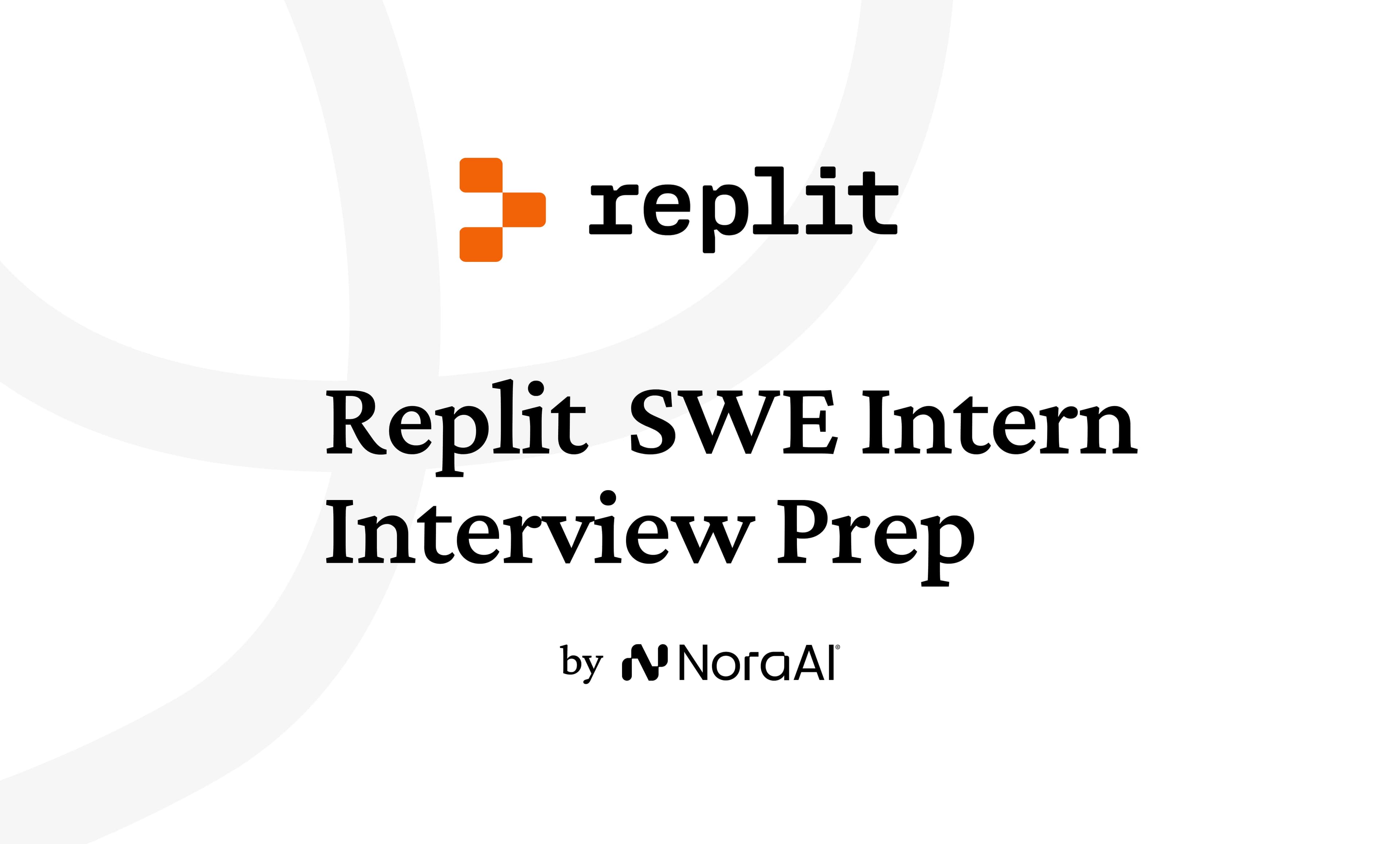 Replit Software Engineering Intern Interview: Process + Questions