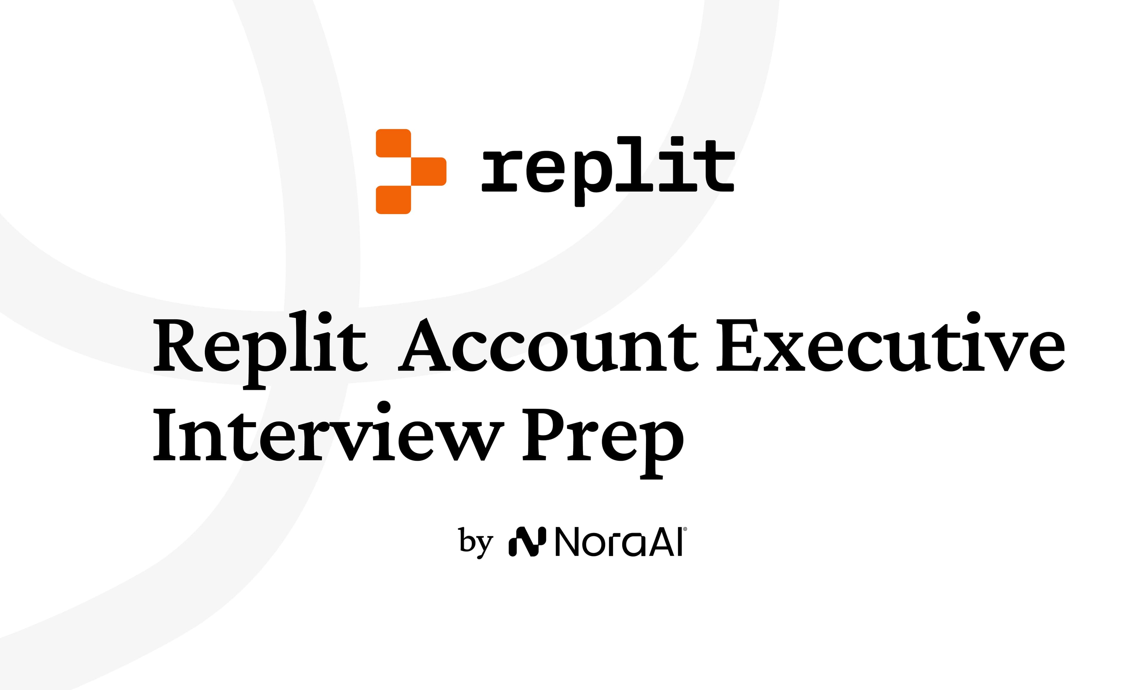 Replit Account Executive Interview: Process + Questions