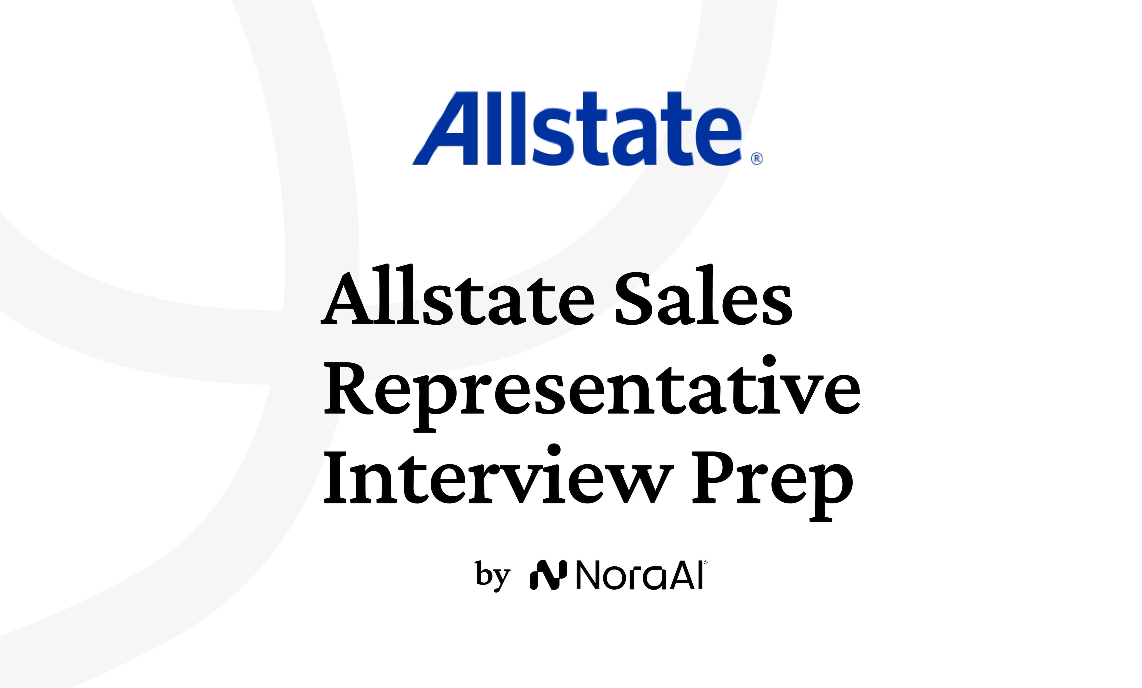 Allstate Sales Representative Interview: Process + Questions