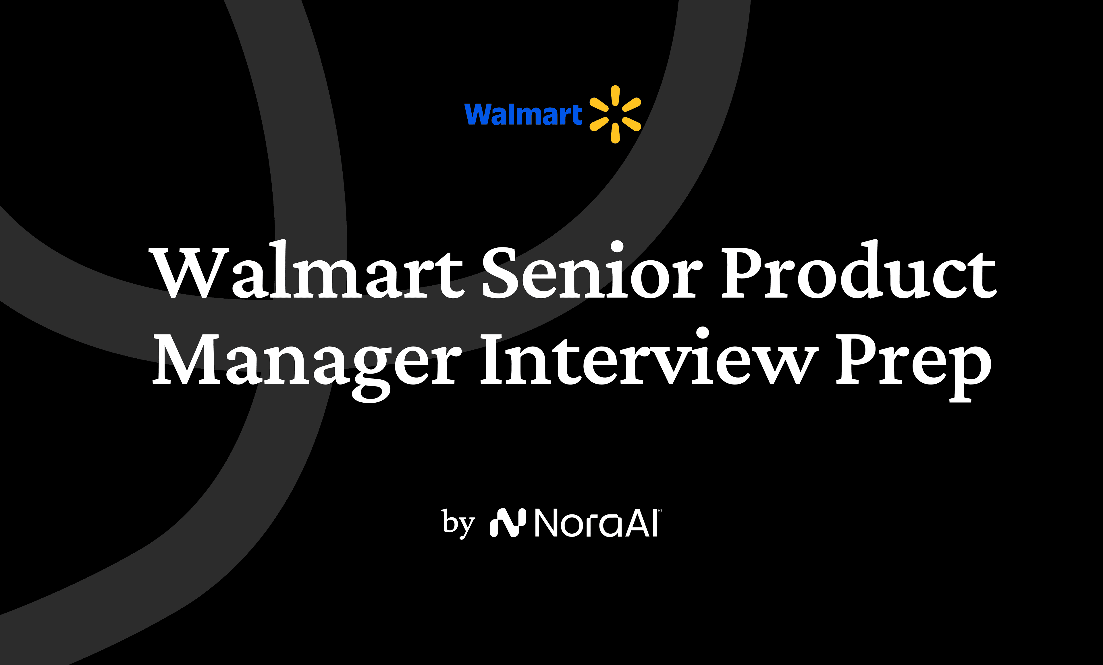Walmart Senior Product Manager Interview Logo