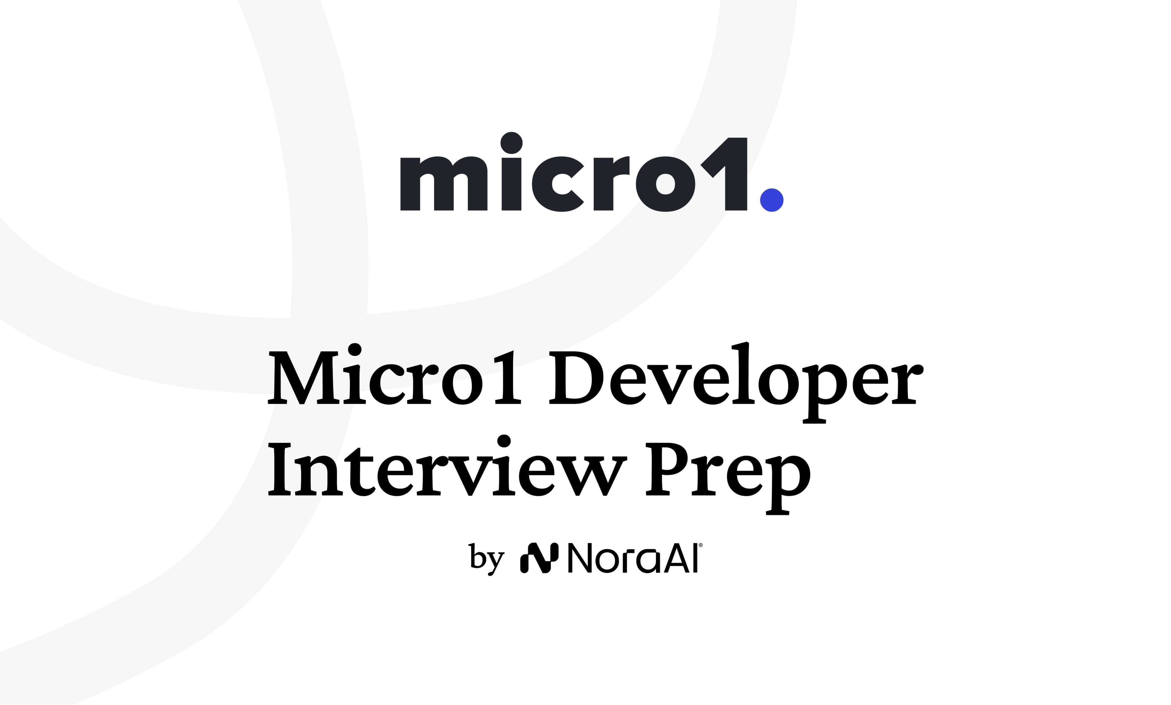 Micro1 Developer Interview: Process + Questions