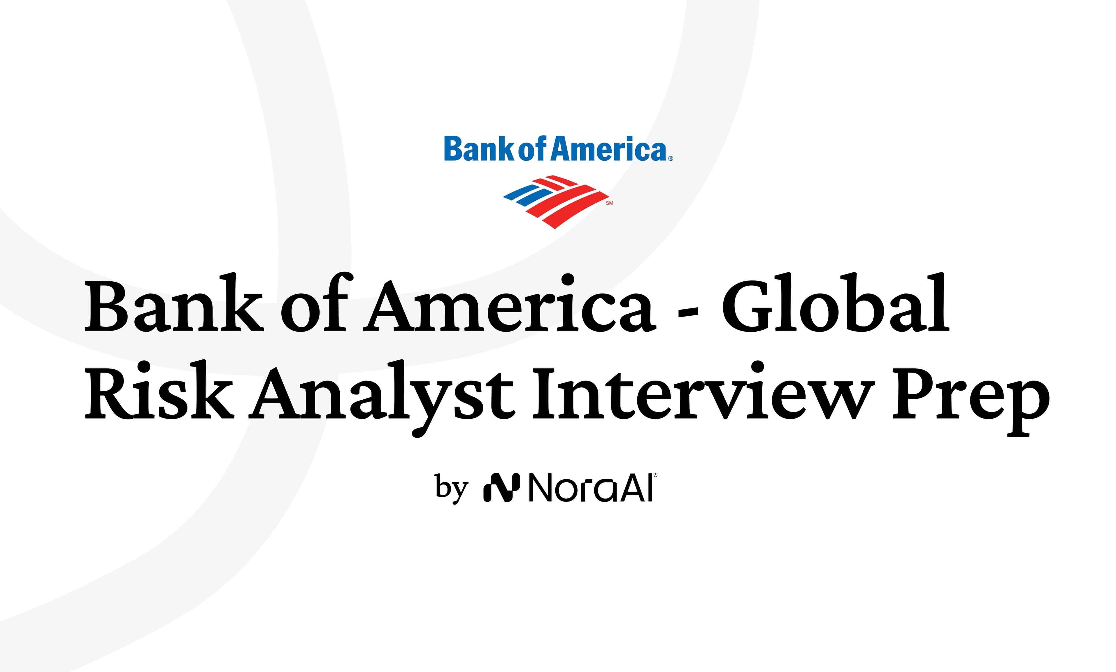 Bank of America Global Risk Analyst Interview Logo