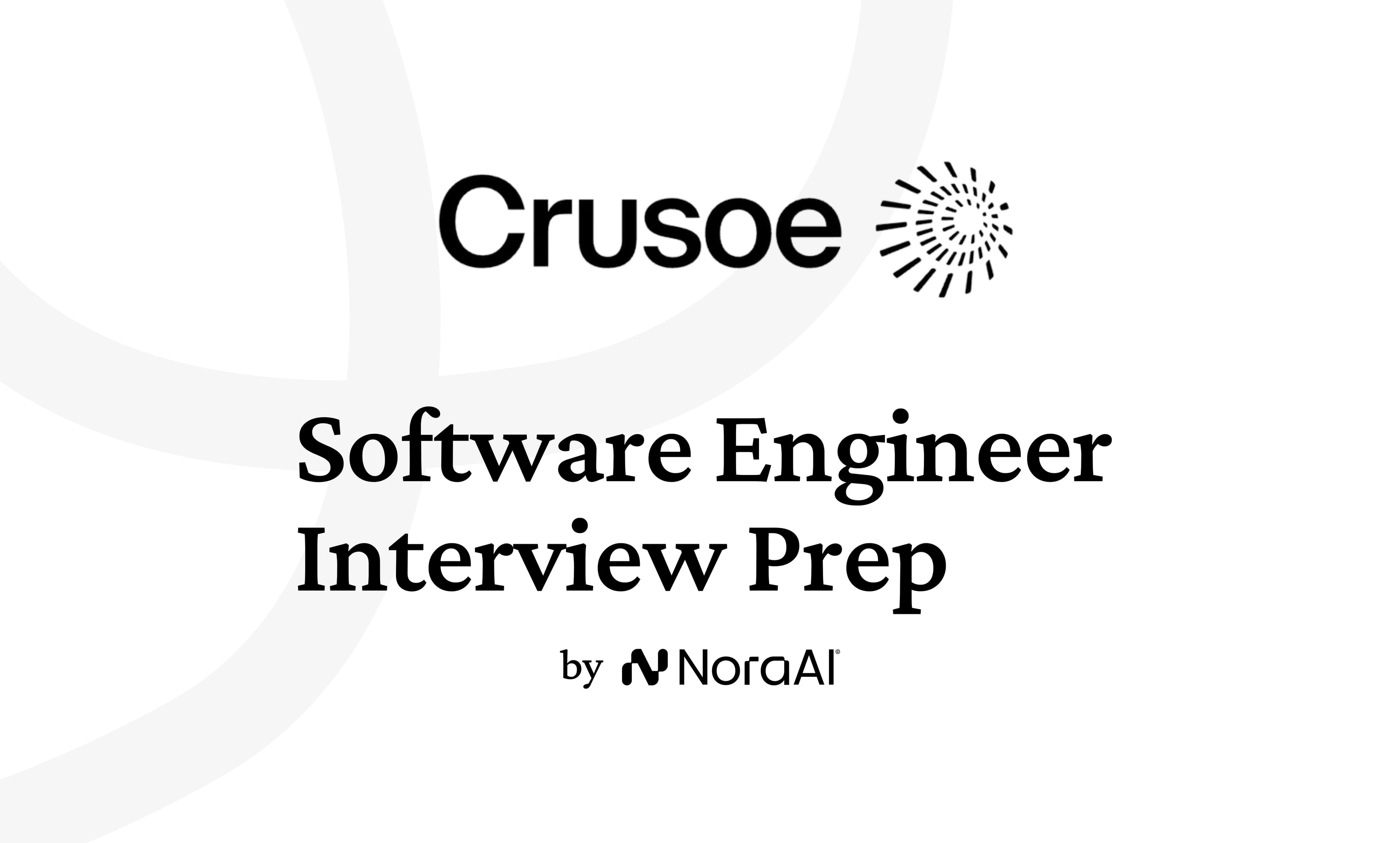 Crusoe Software Engineer Interview: Process + Questions