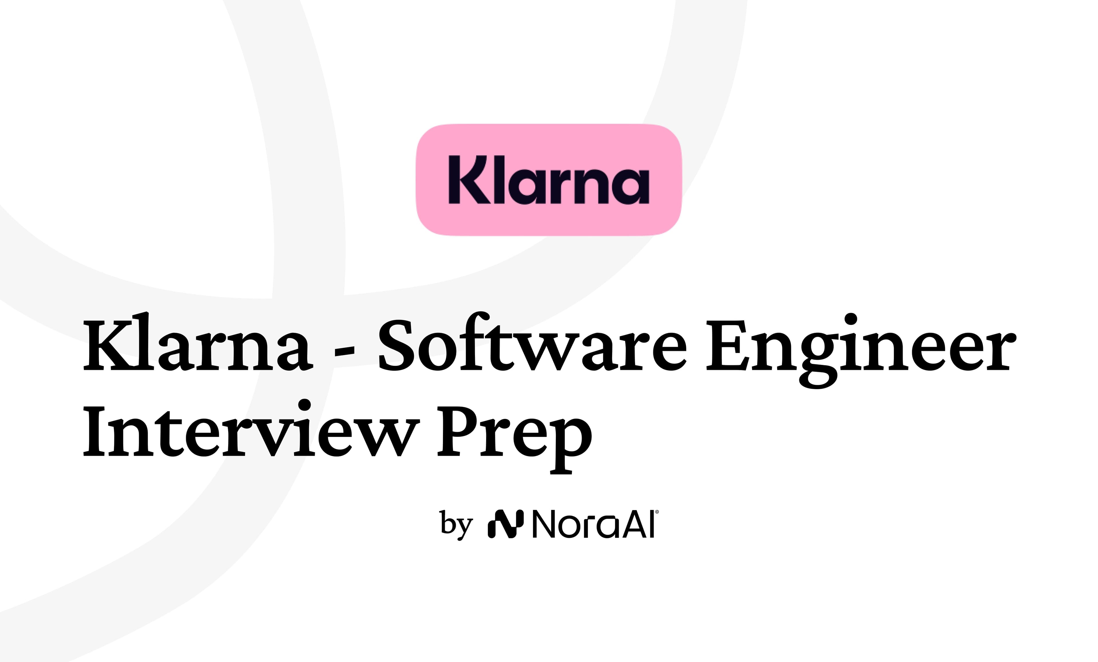 Klarna Software Engineer Interview: Process + Questions