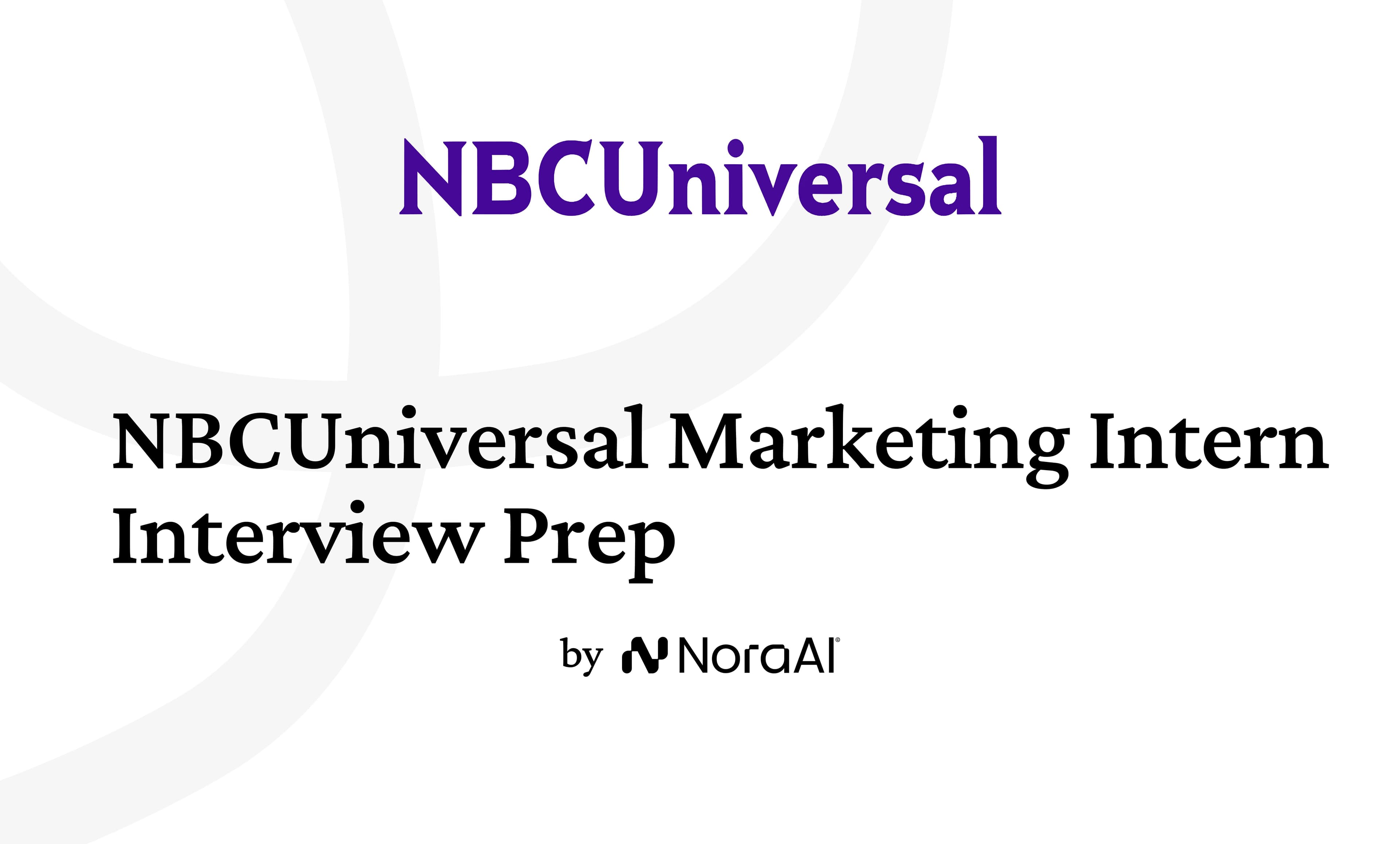 NBCUniversal Marketing Intern Interview: Process + Questions