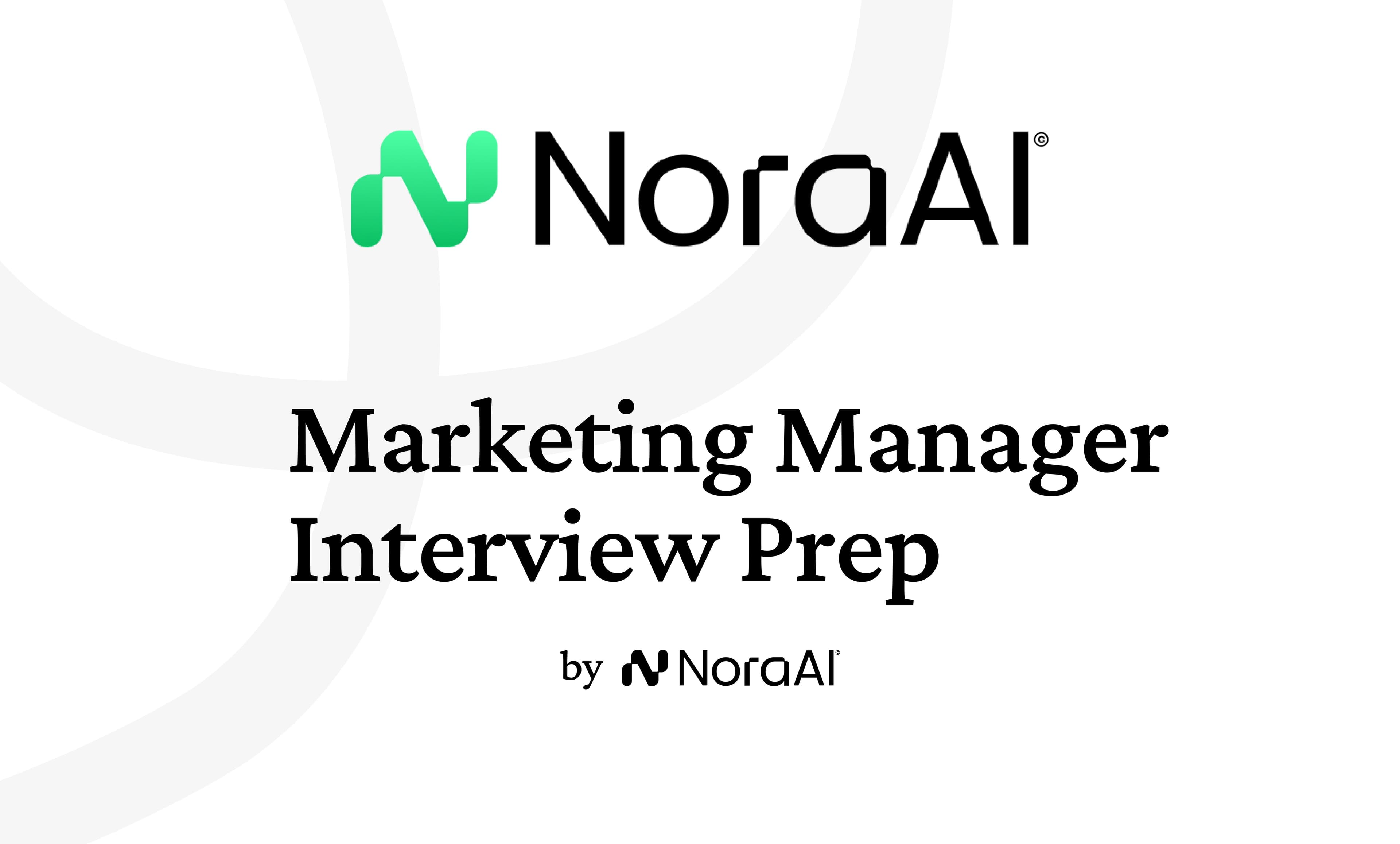 Marketing Manager Interview Questions: Process + Preparation