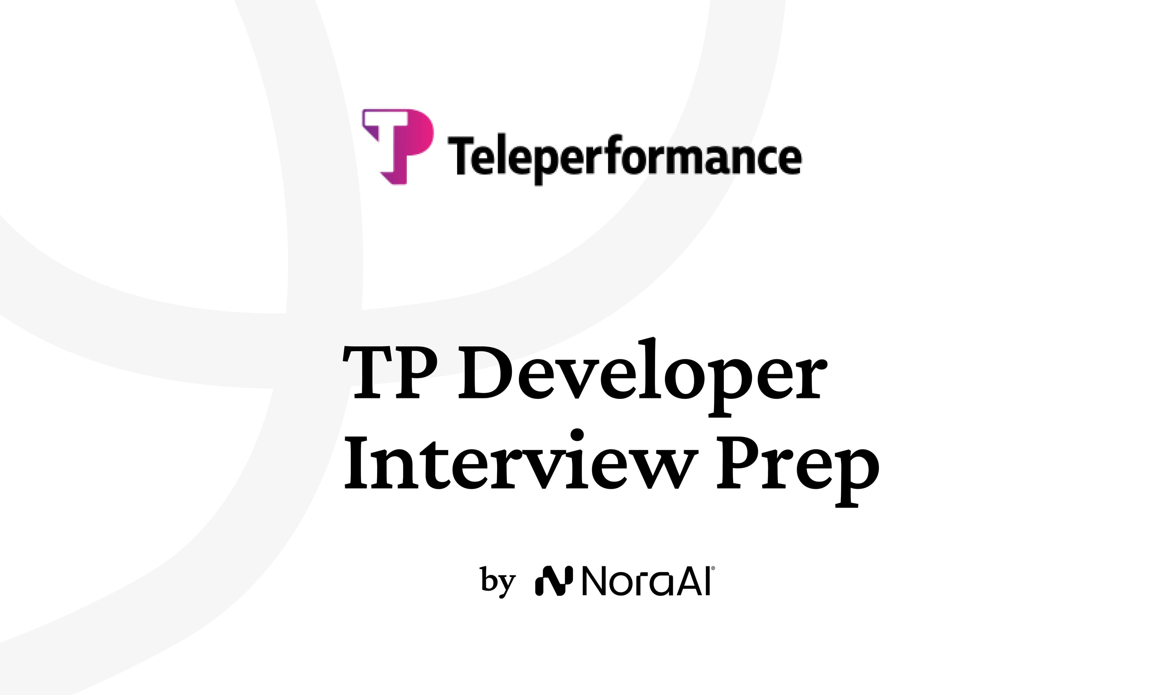 Teleperformance Developer Interview: Process + Questions
