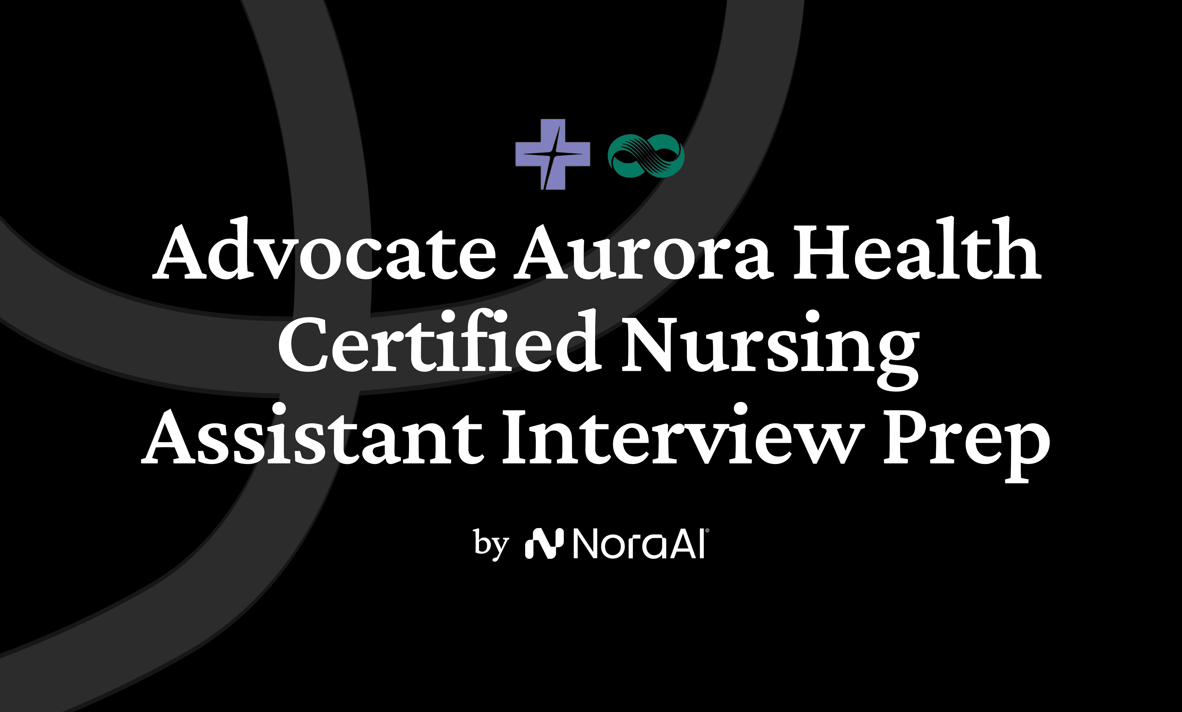 Advocate Aurora Health Certified Nursing Assistant Interview logo