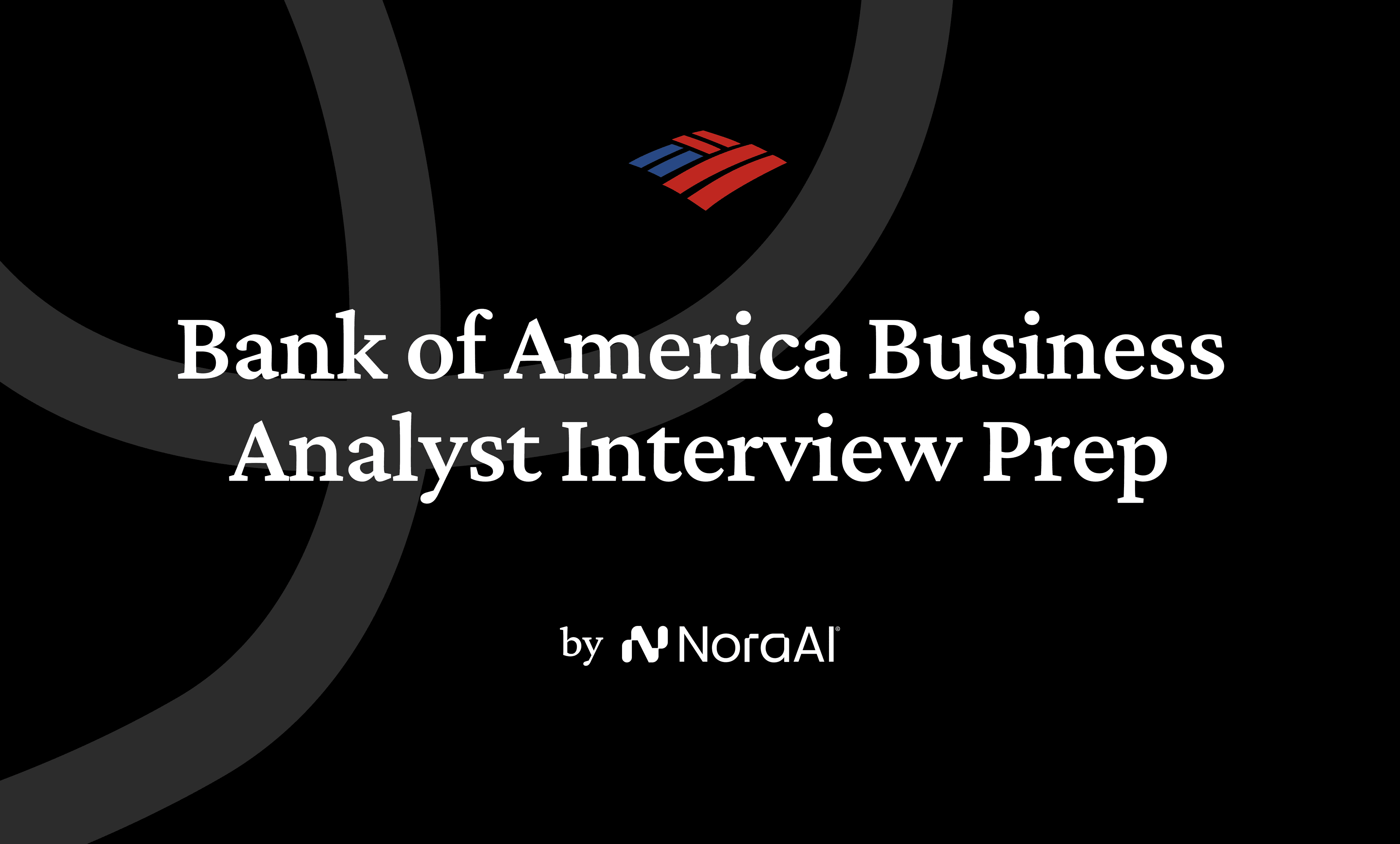 Bank of America Business Analyst Interview logo