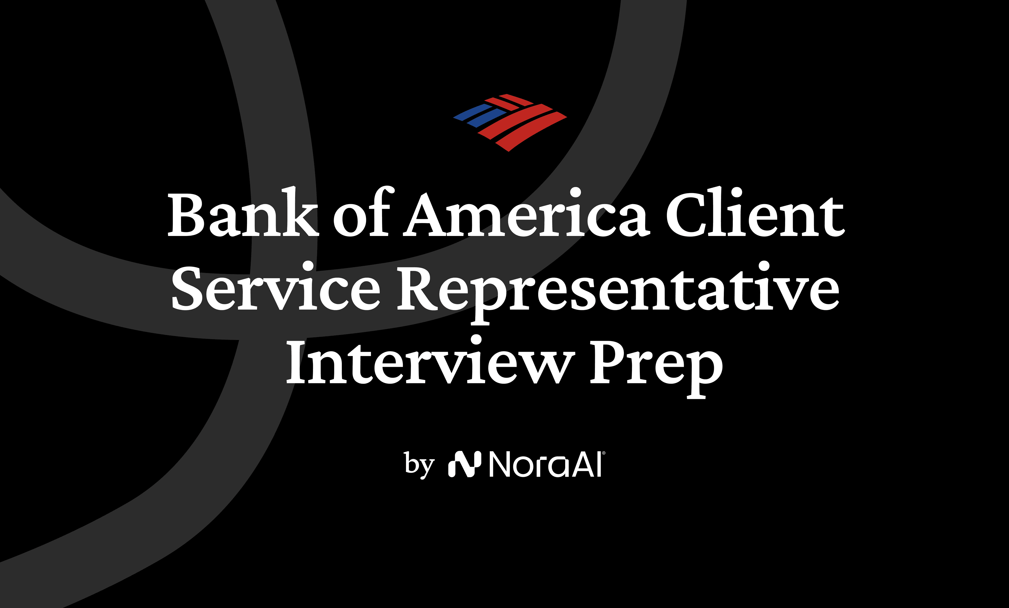 Bank of America Client Service Representative Interview logo