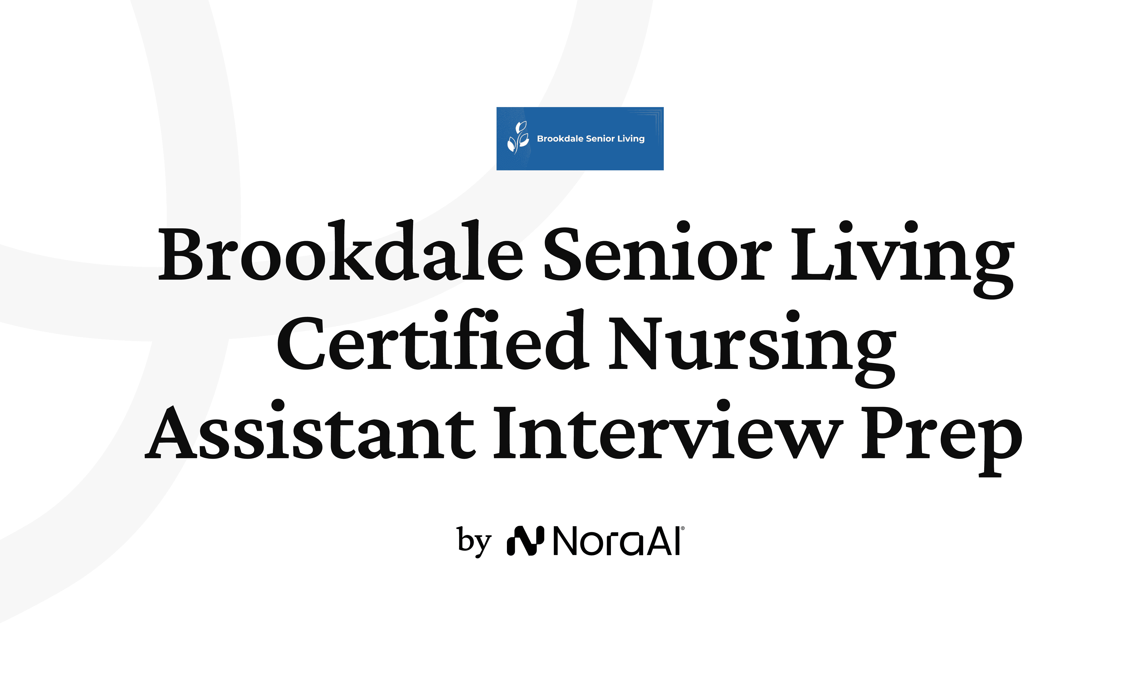 Brookdale Senior Living Certified Nursing Assistant CNA Interview logo