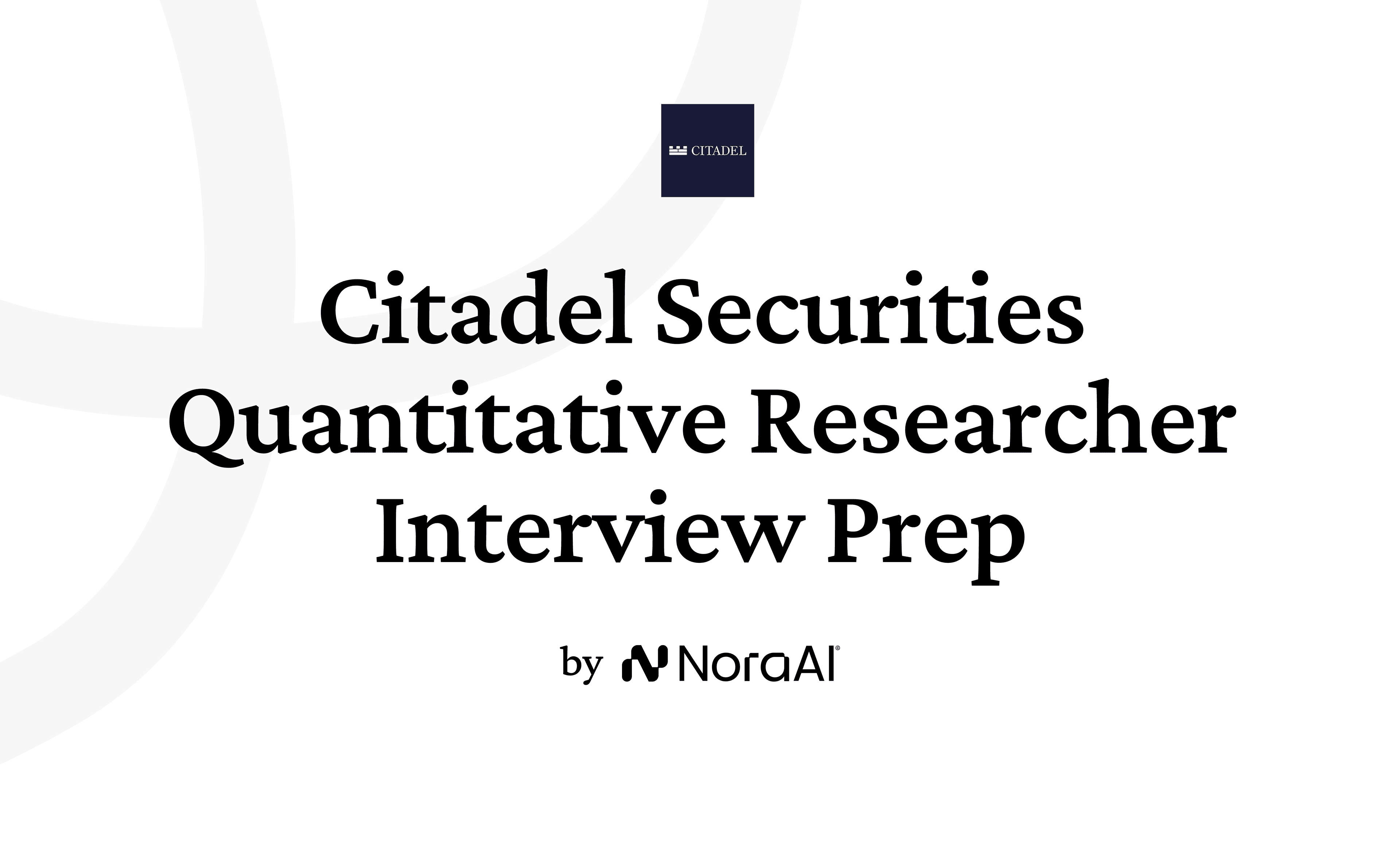 Citadel Securities Quantitative Researcher Interview logo