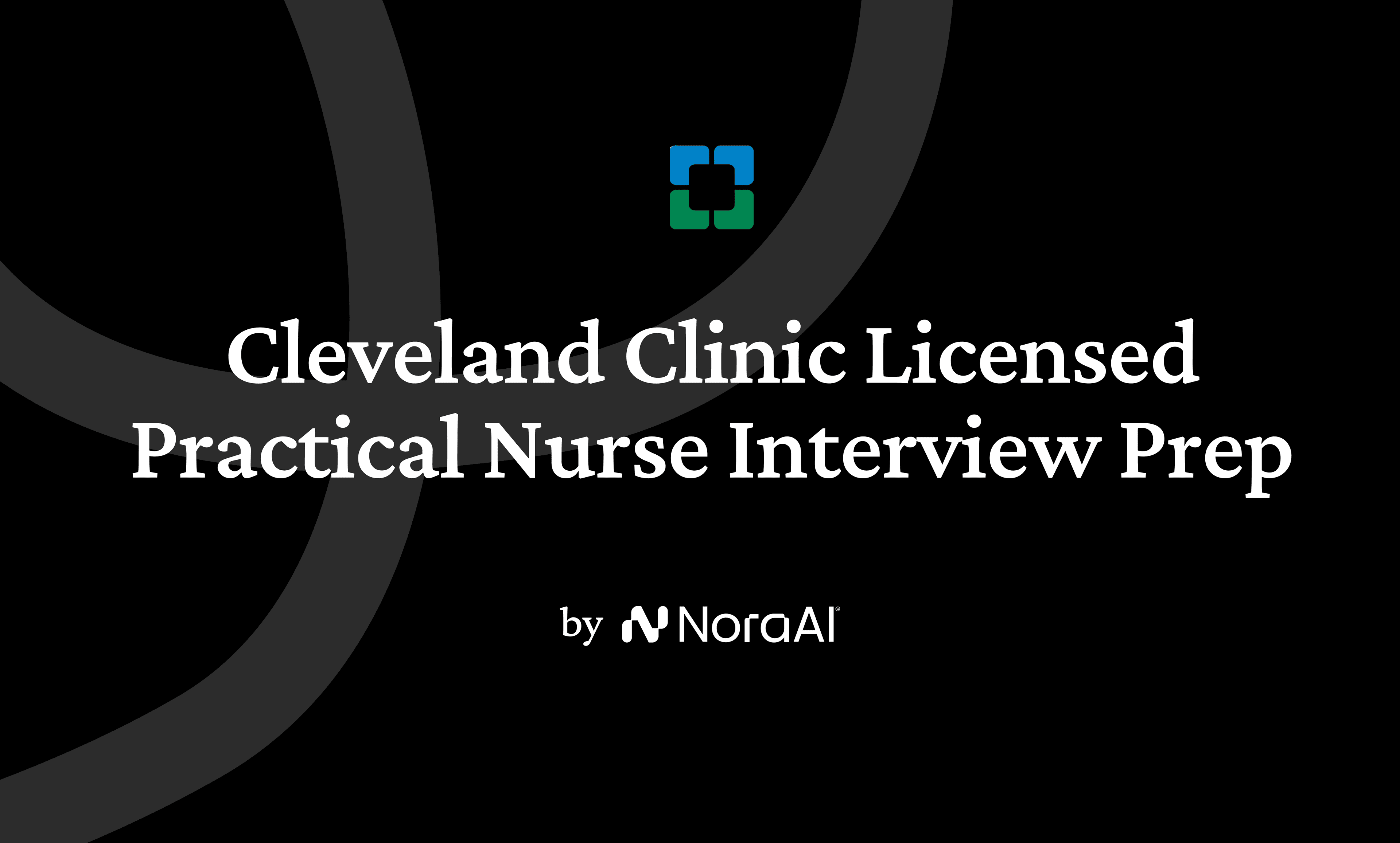 Cleveland Clinic Licensed Practical Nurse Interview logo