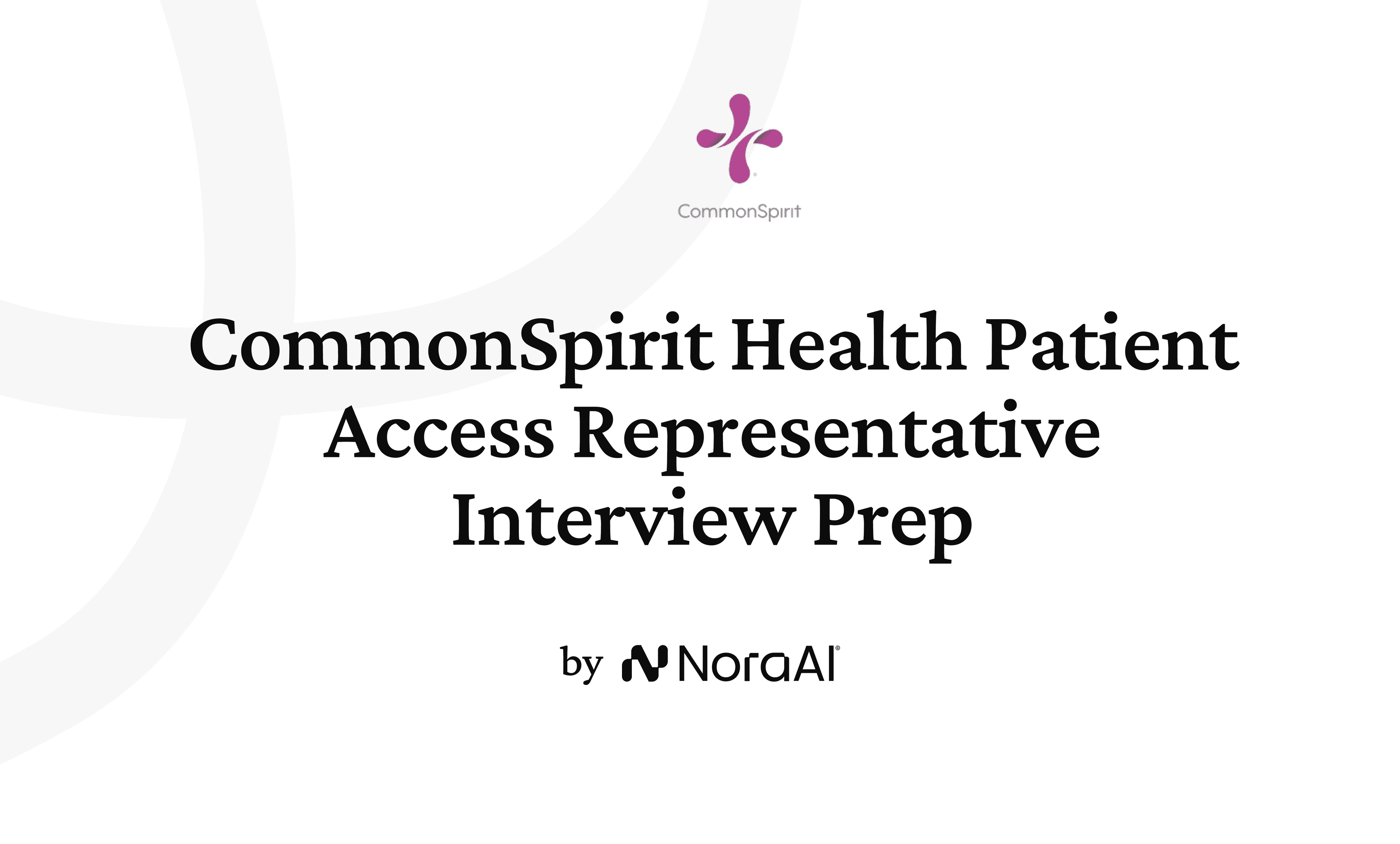 CommonSpirit Health Patient Access Representative Interview logo