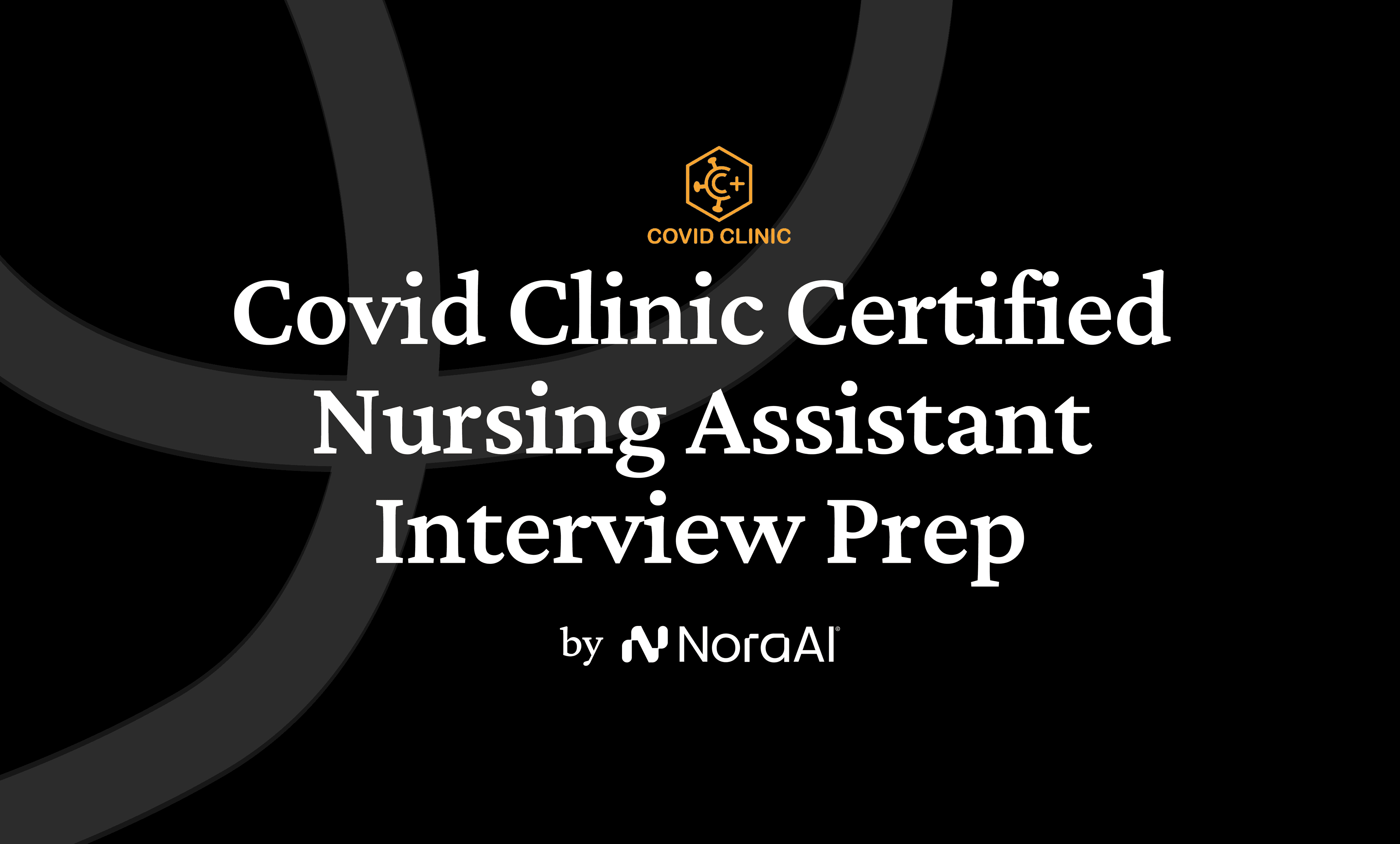 Covid Clinic Certified Nursing Assistant Interview logo