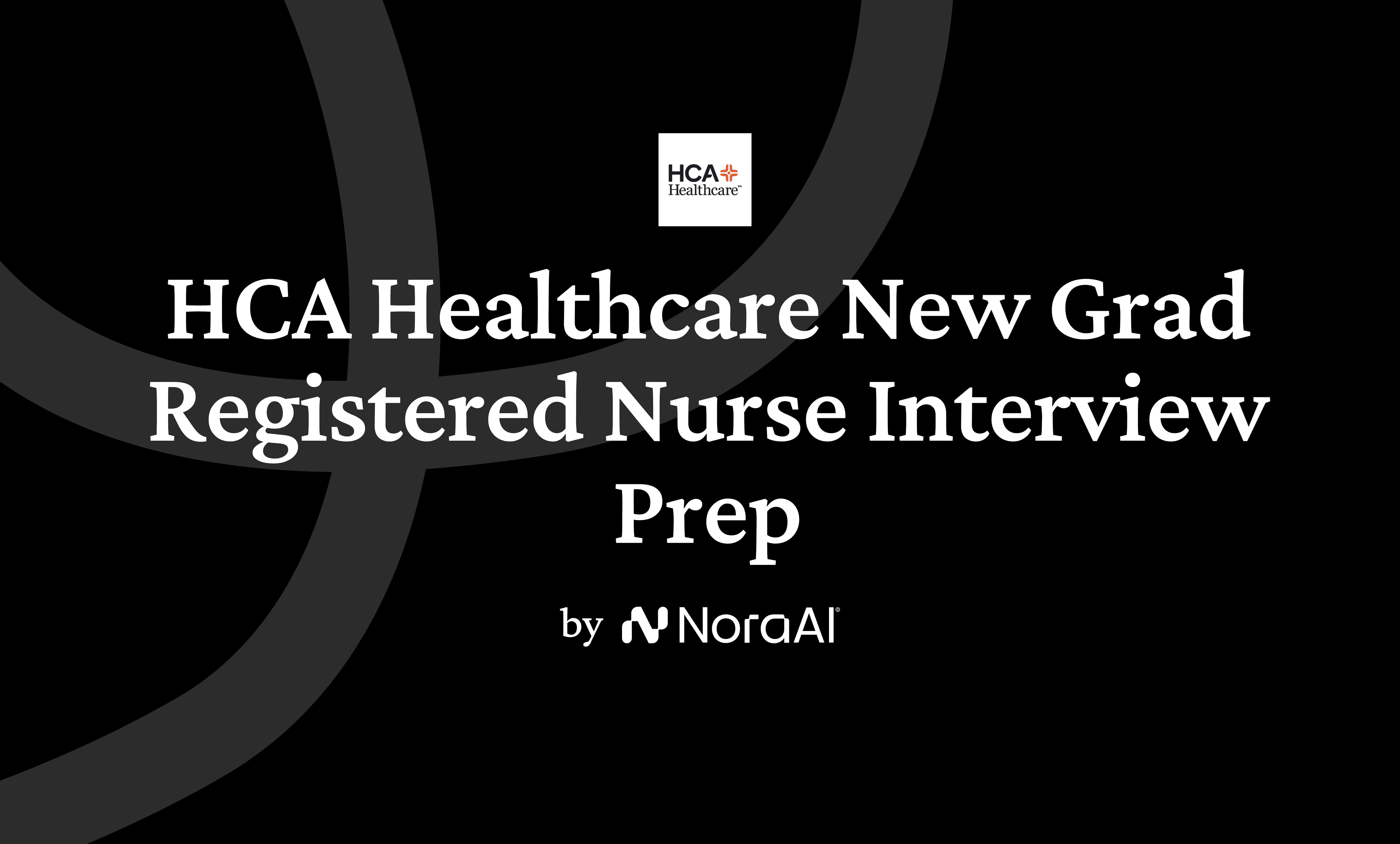 HCA Healthcare New Grad Registered Nurse Interview logo
