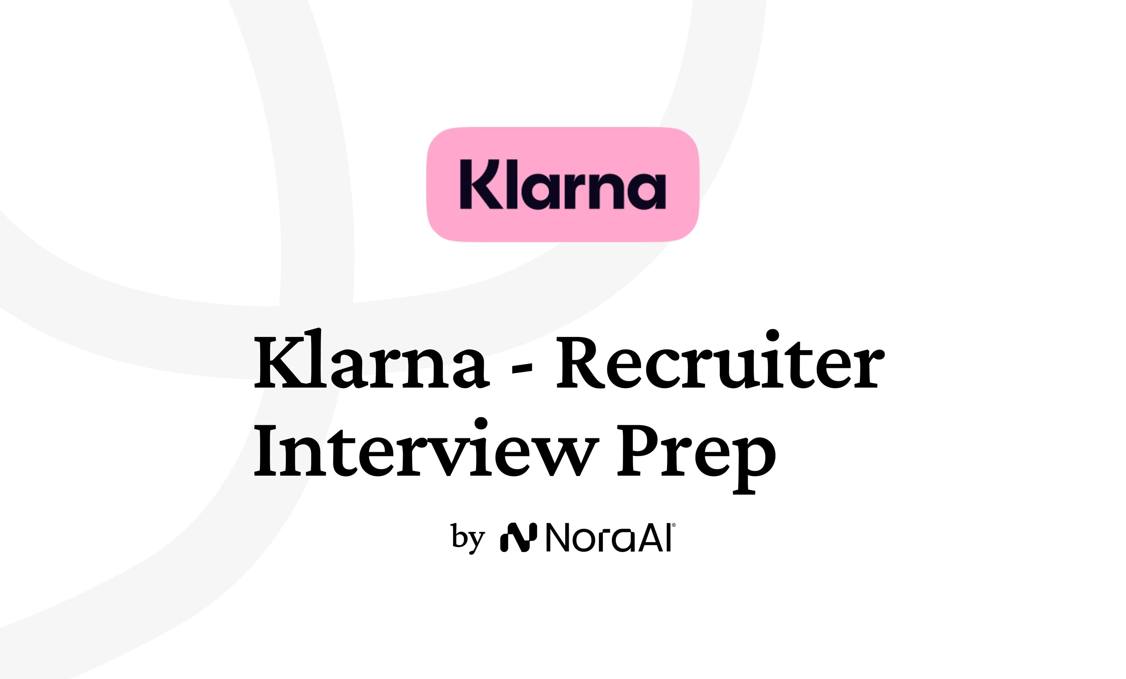 Klarna Recruiter Interview: Process + Questions