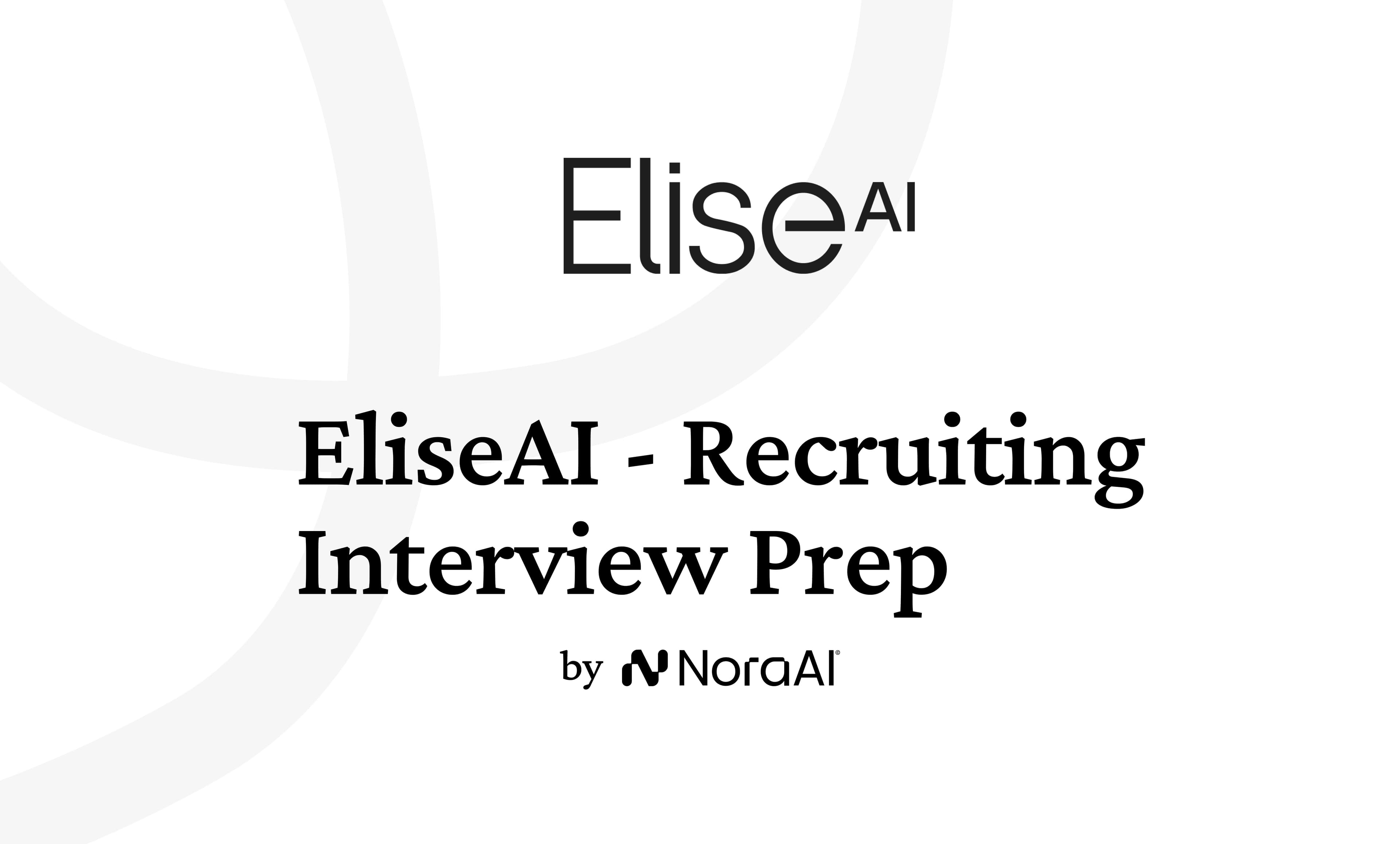 EliseAI Recruiting Interview: Process + Questions