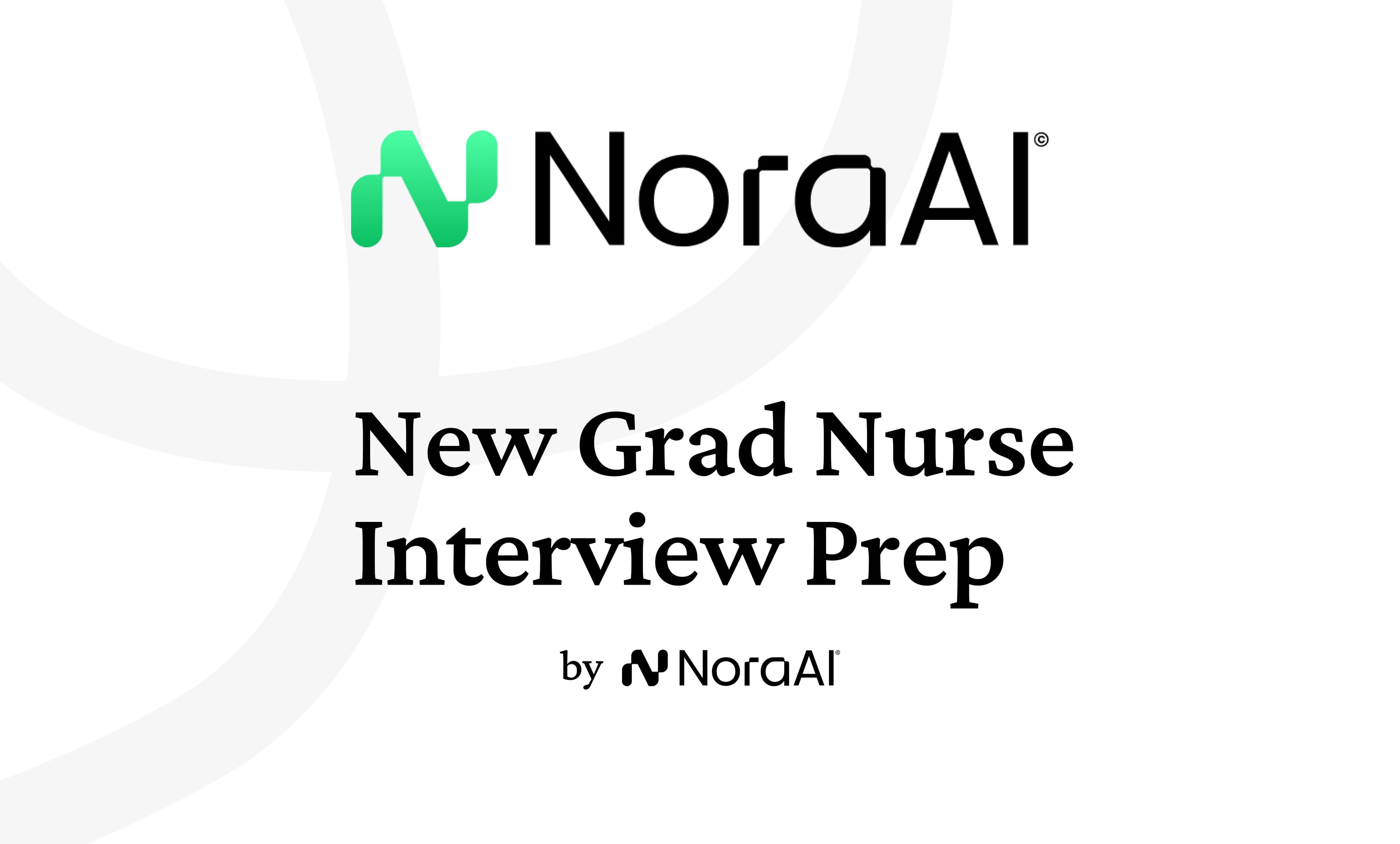New Grad Nurse Interview Questions: Process + Preparation