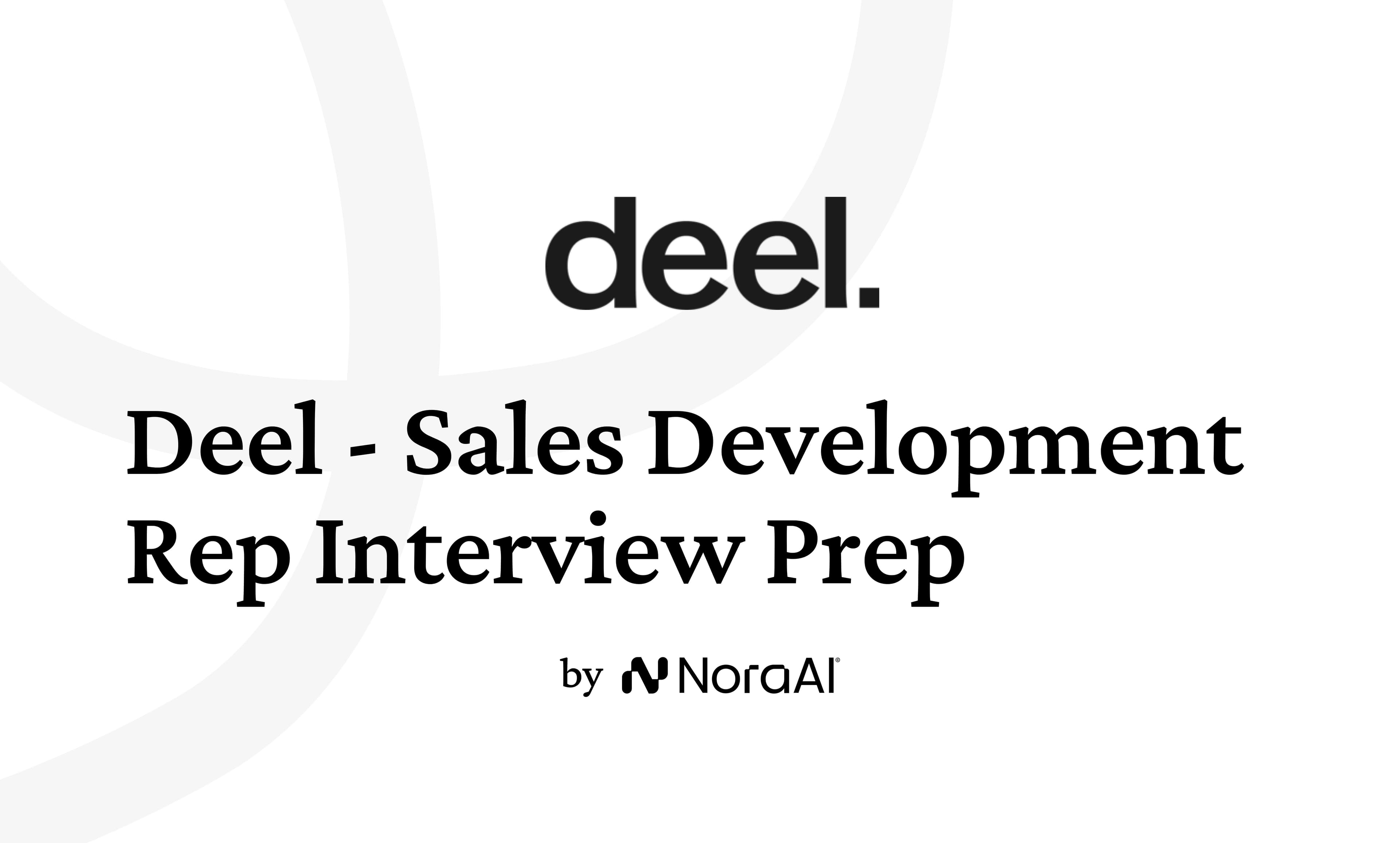 Deel Sales Development Representative Interview: Process + Questions