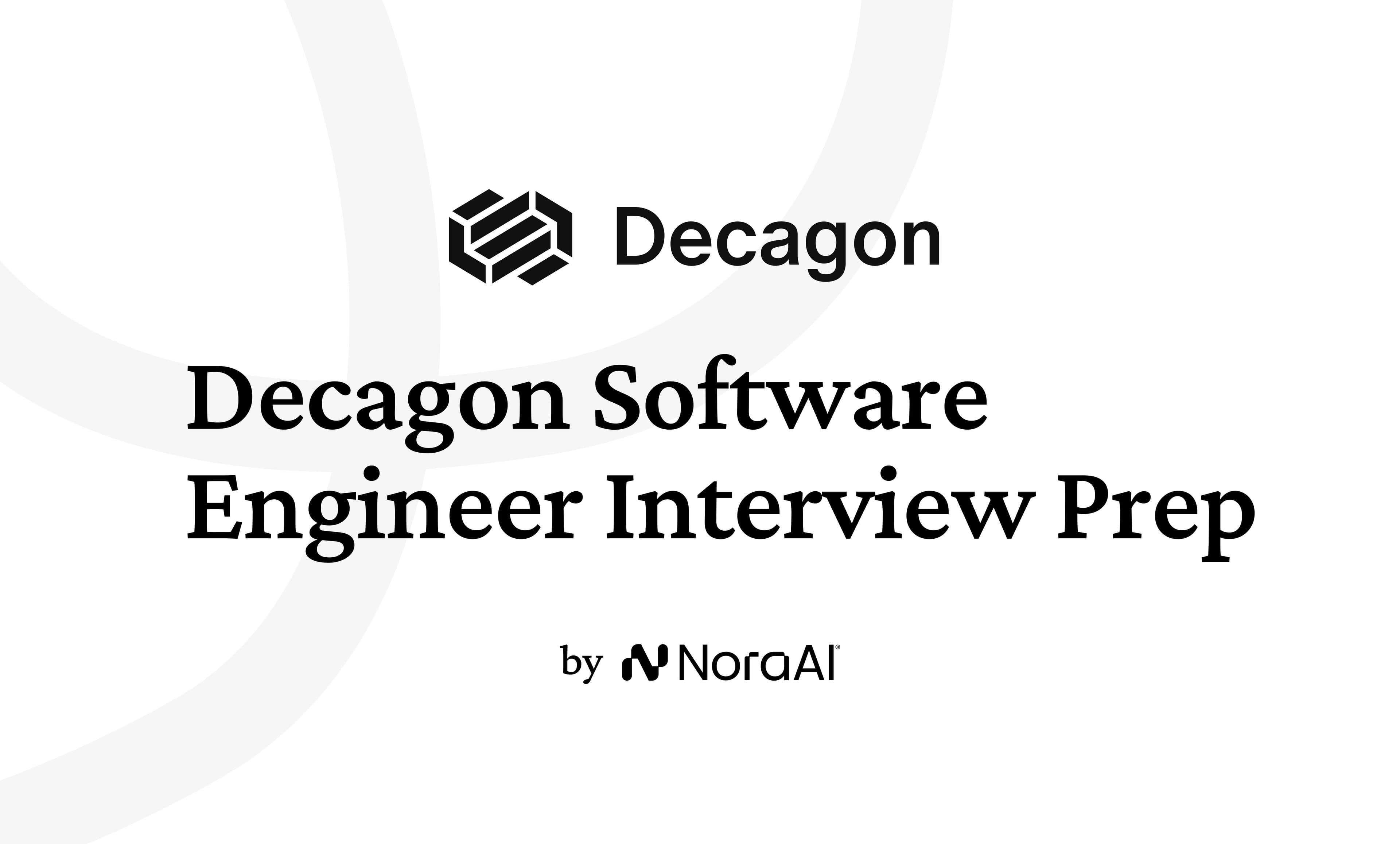 Decagon Software Engineer Interview: Process + Questions