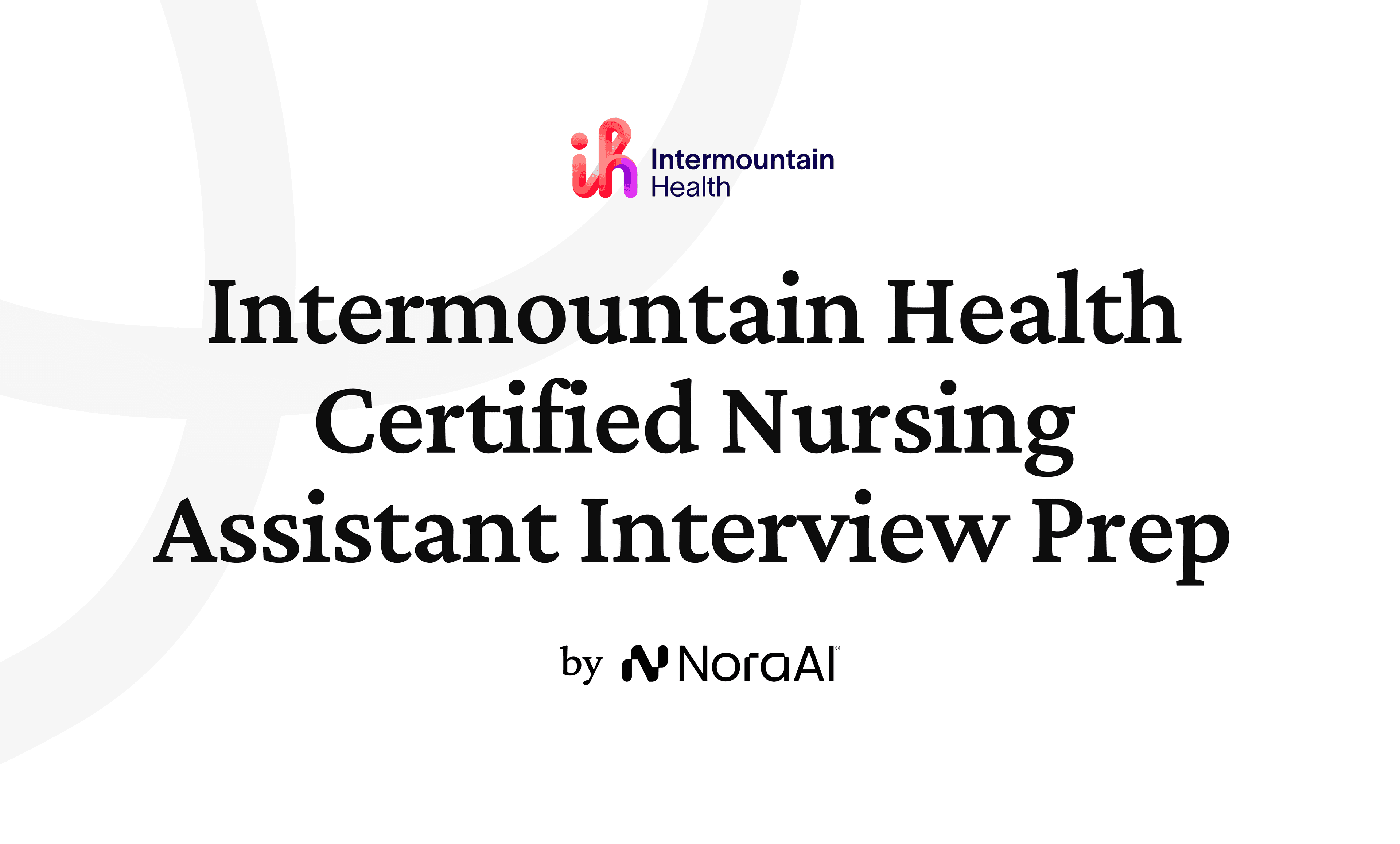 Intermountain Health Certified Nursing Assistant Interview logo