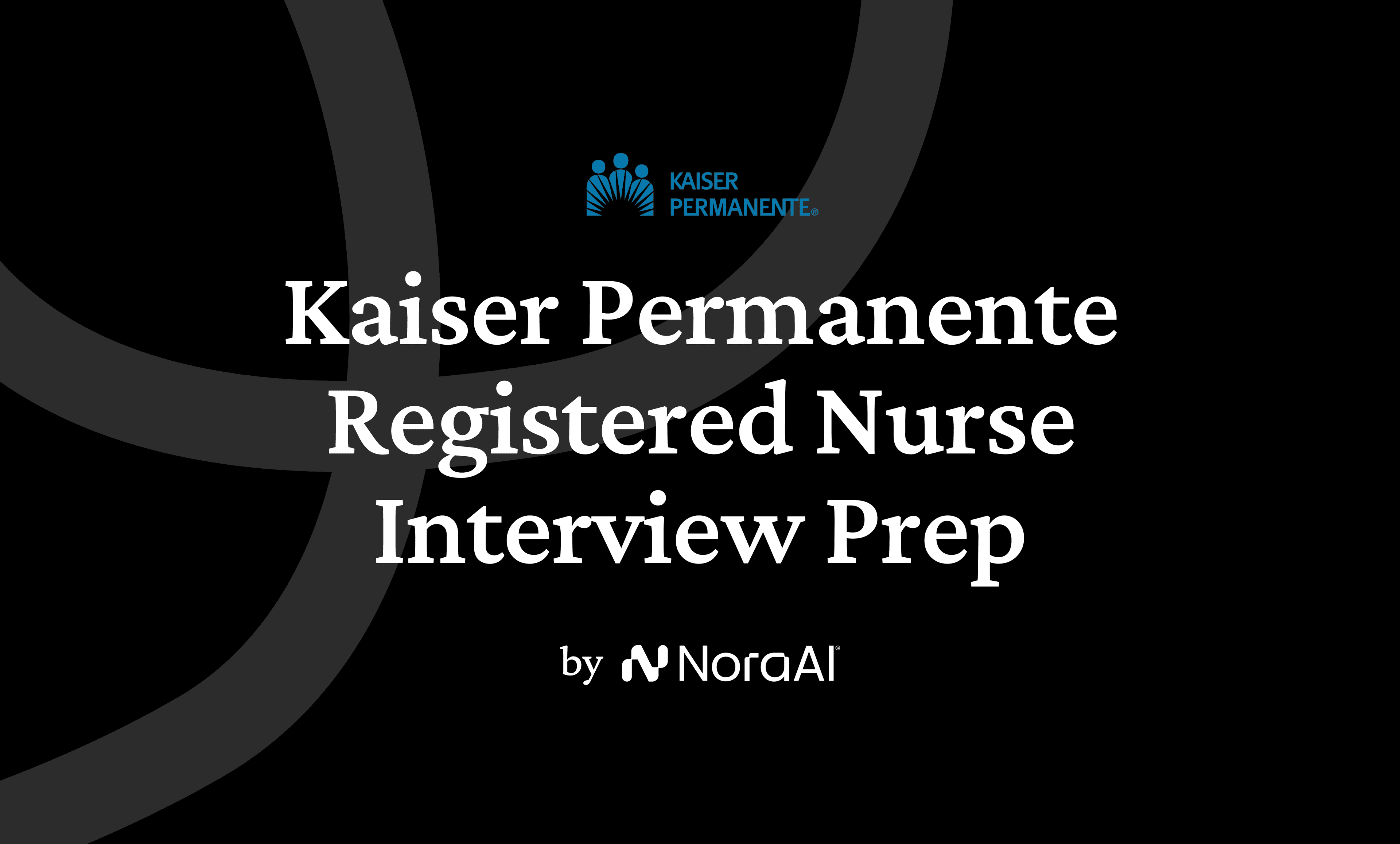 Kaiser Permanente Registered Nurse Interview logo