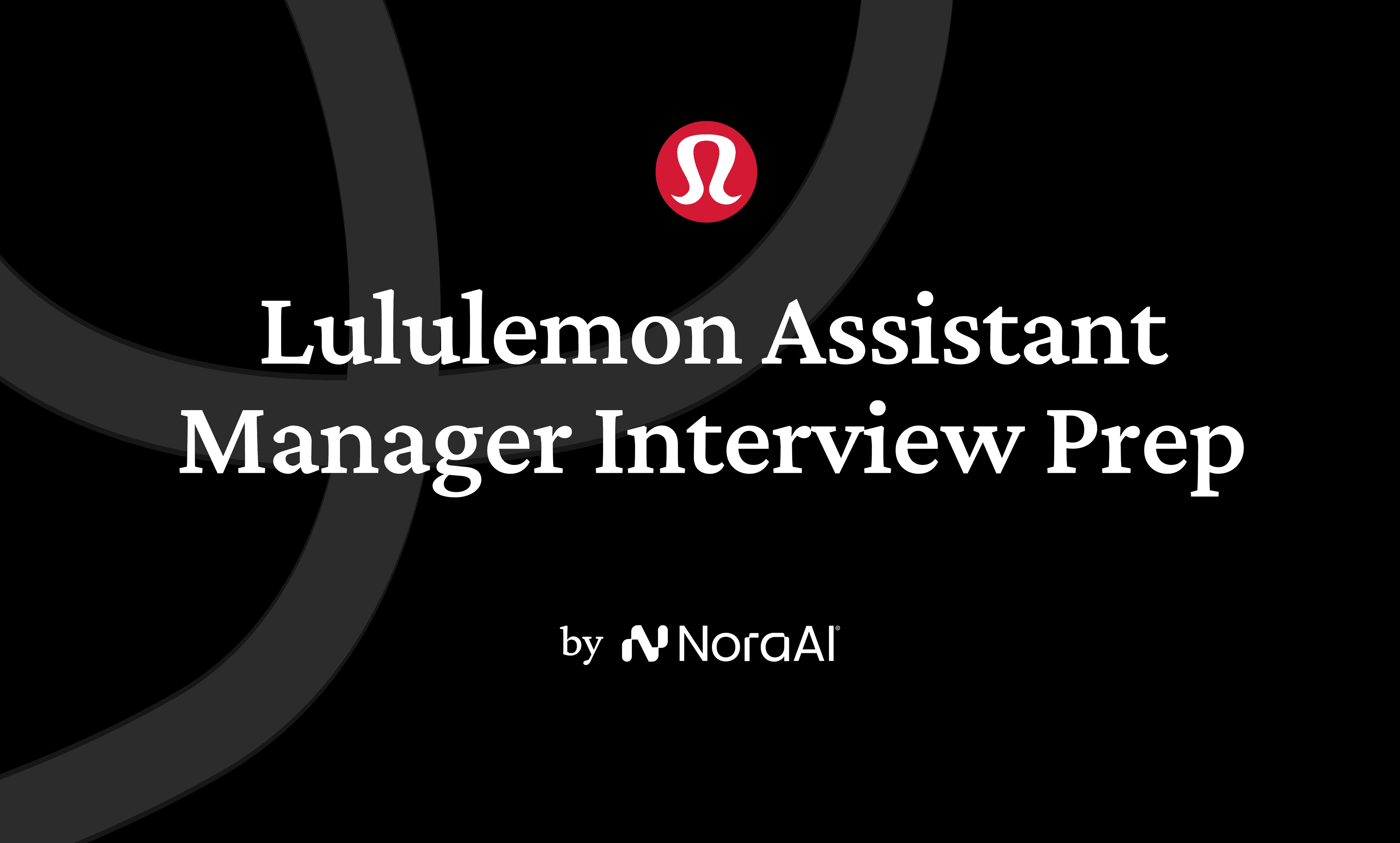 Lululemon Assistant Manager Interview logo