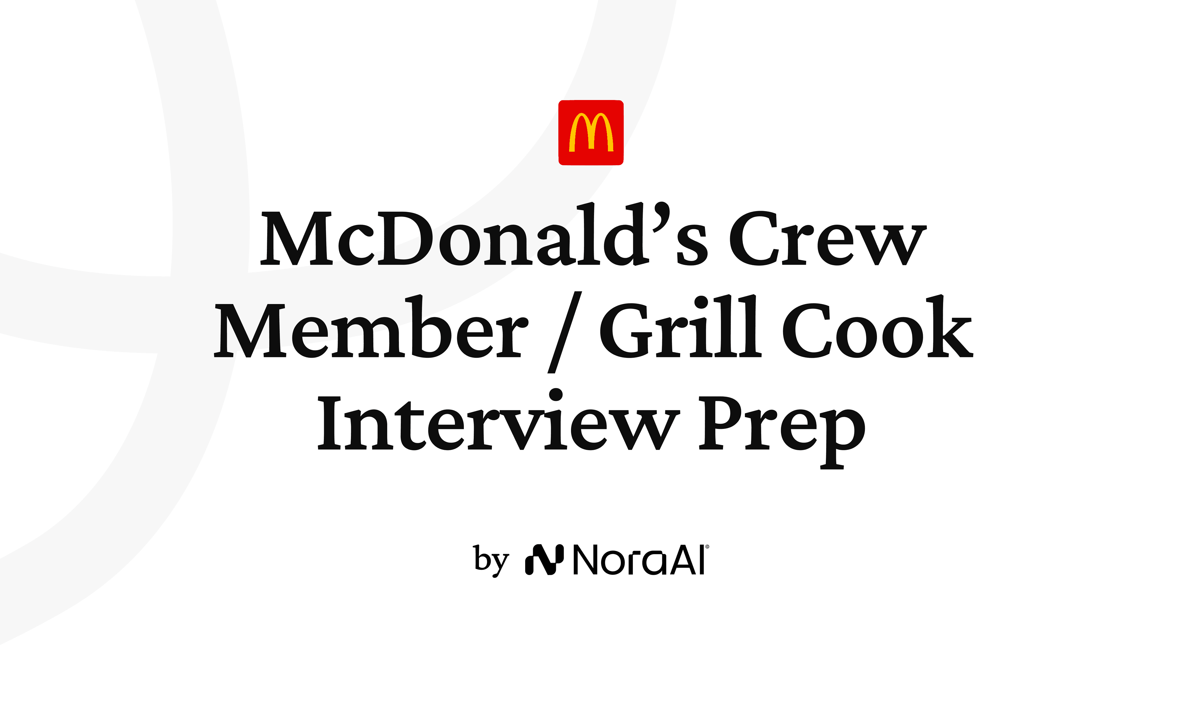 McDonald’s Crew Member Grill Cook Interview logo