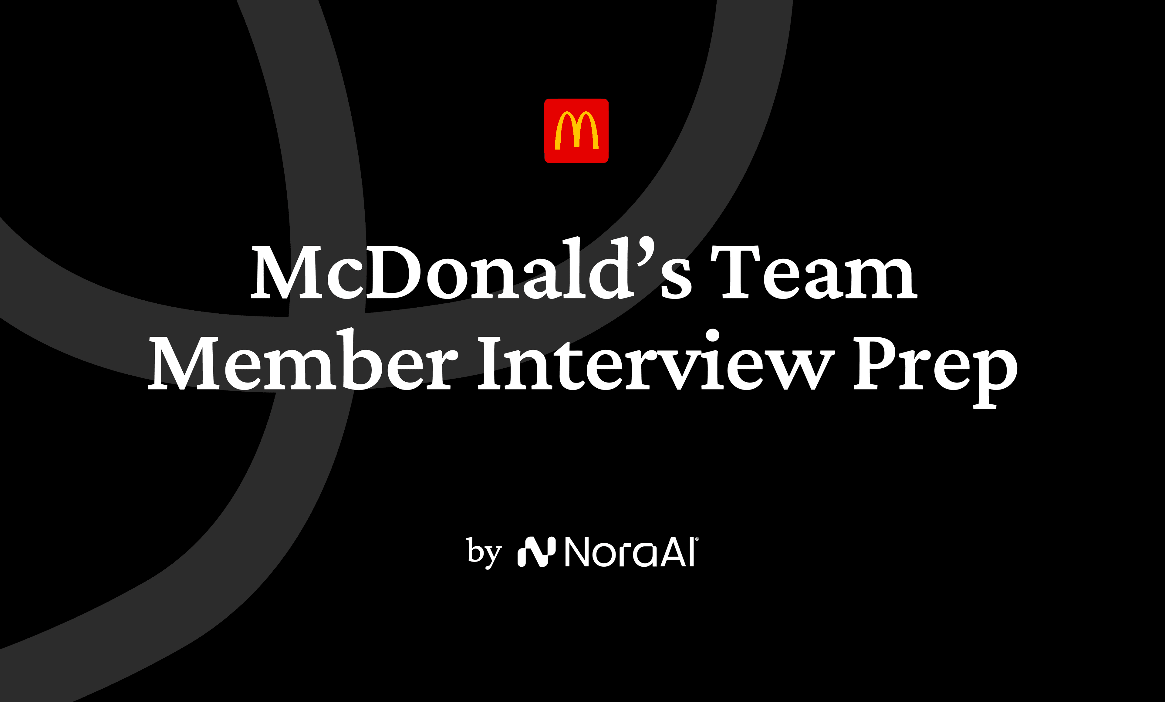 McDonald’s Team Member Interview logo