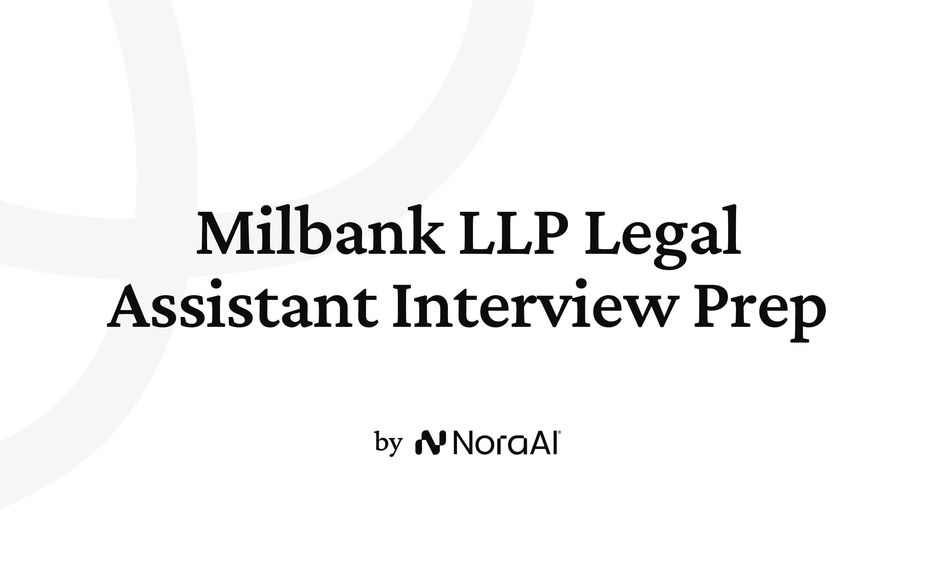 Milbank LLP Legal Assistant Interview logo