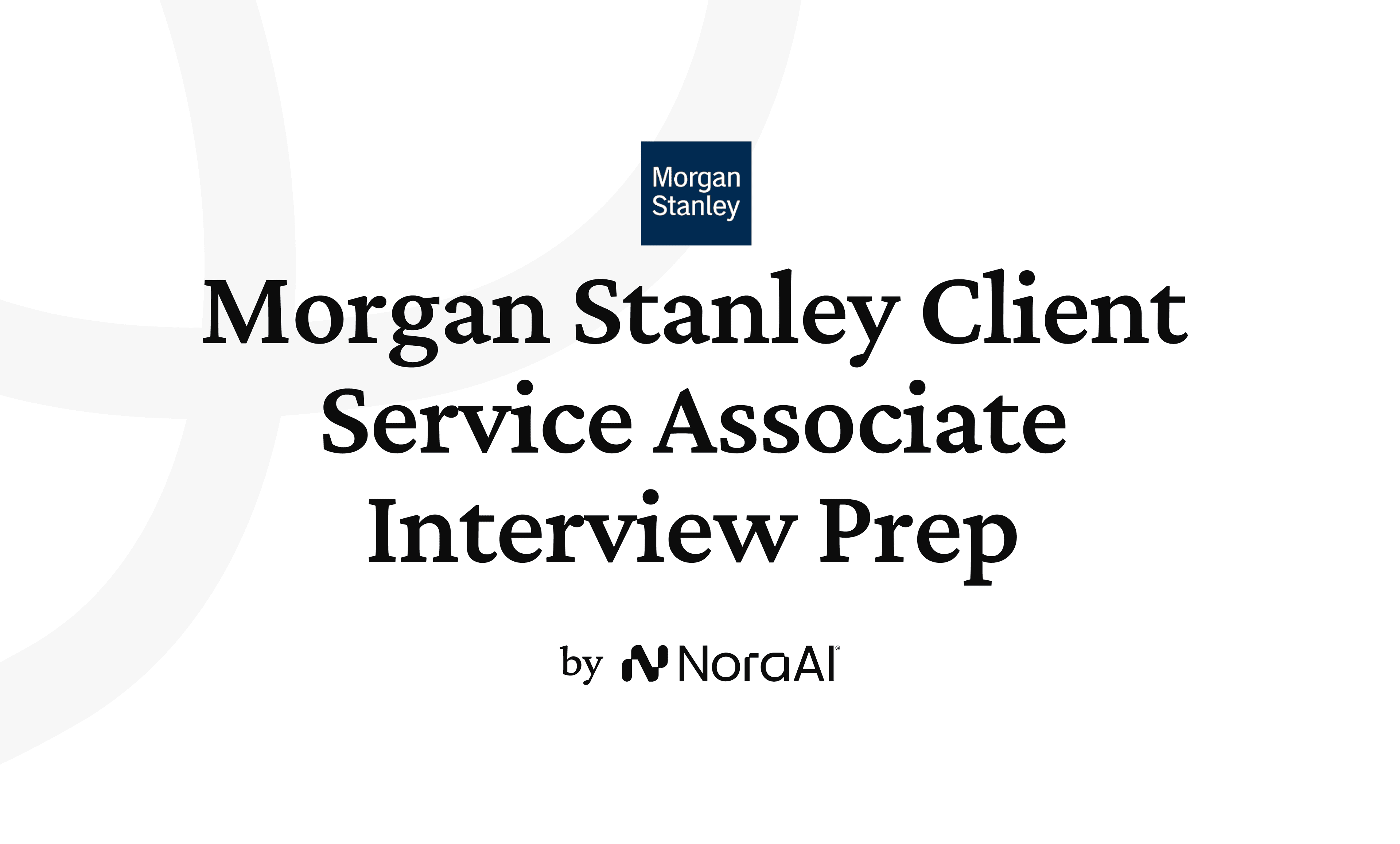 Morgan Stanley Client Service Associate Interview logo