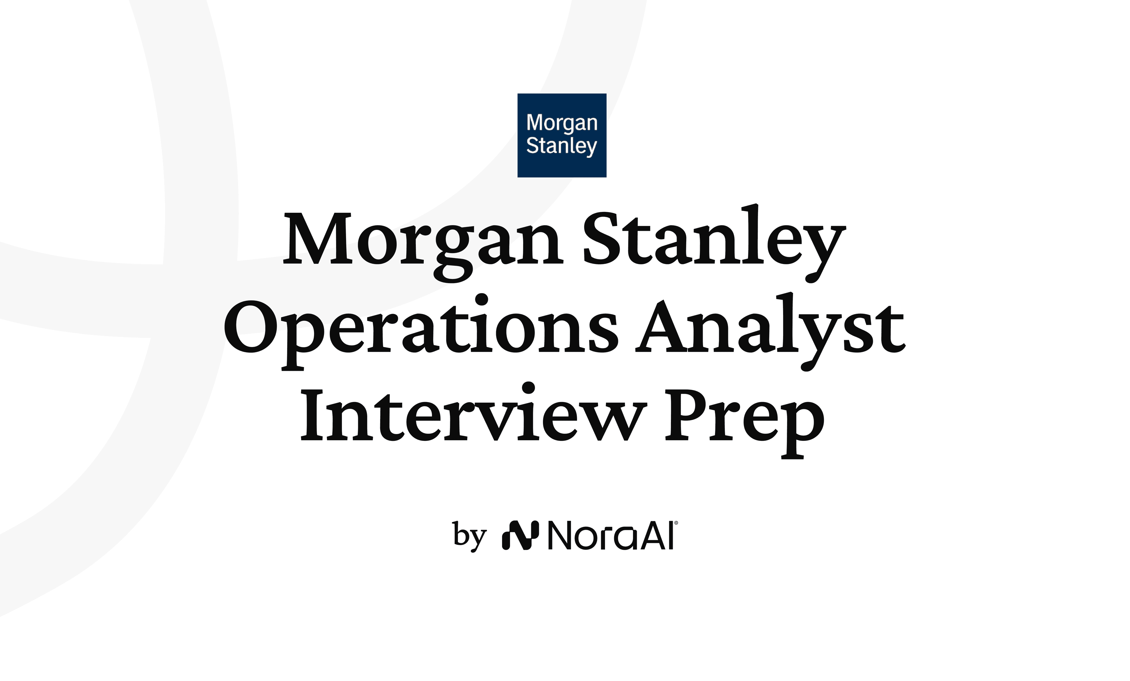 Morgan Stanley Operations Analyst Interview logo
