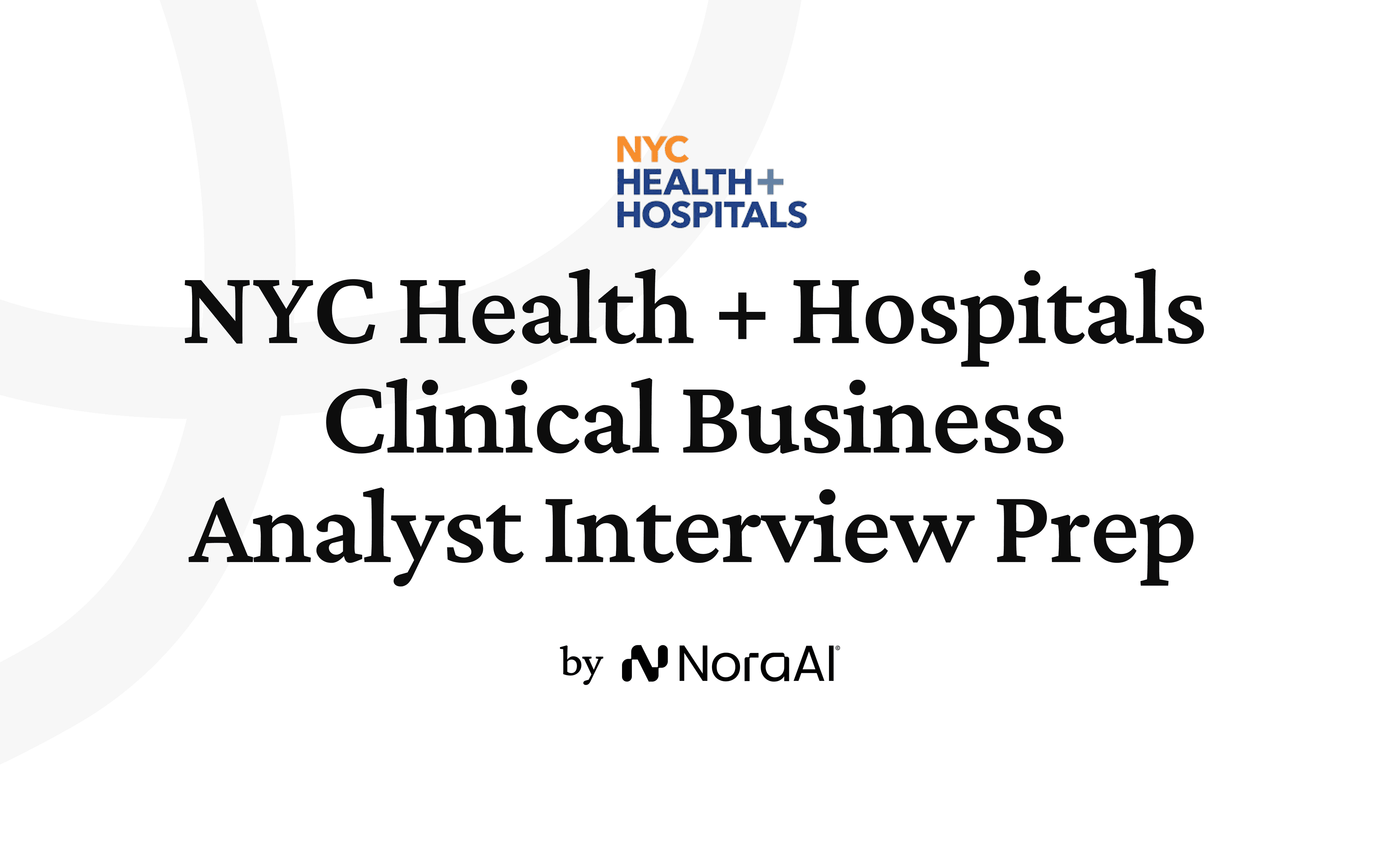 NYC Health + Hospitals Clinical Business Analyst Interview logo