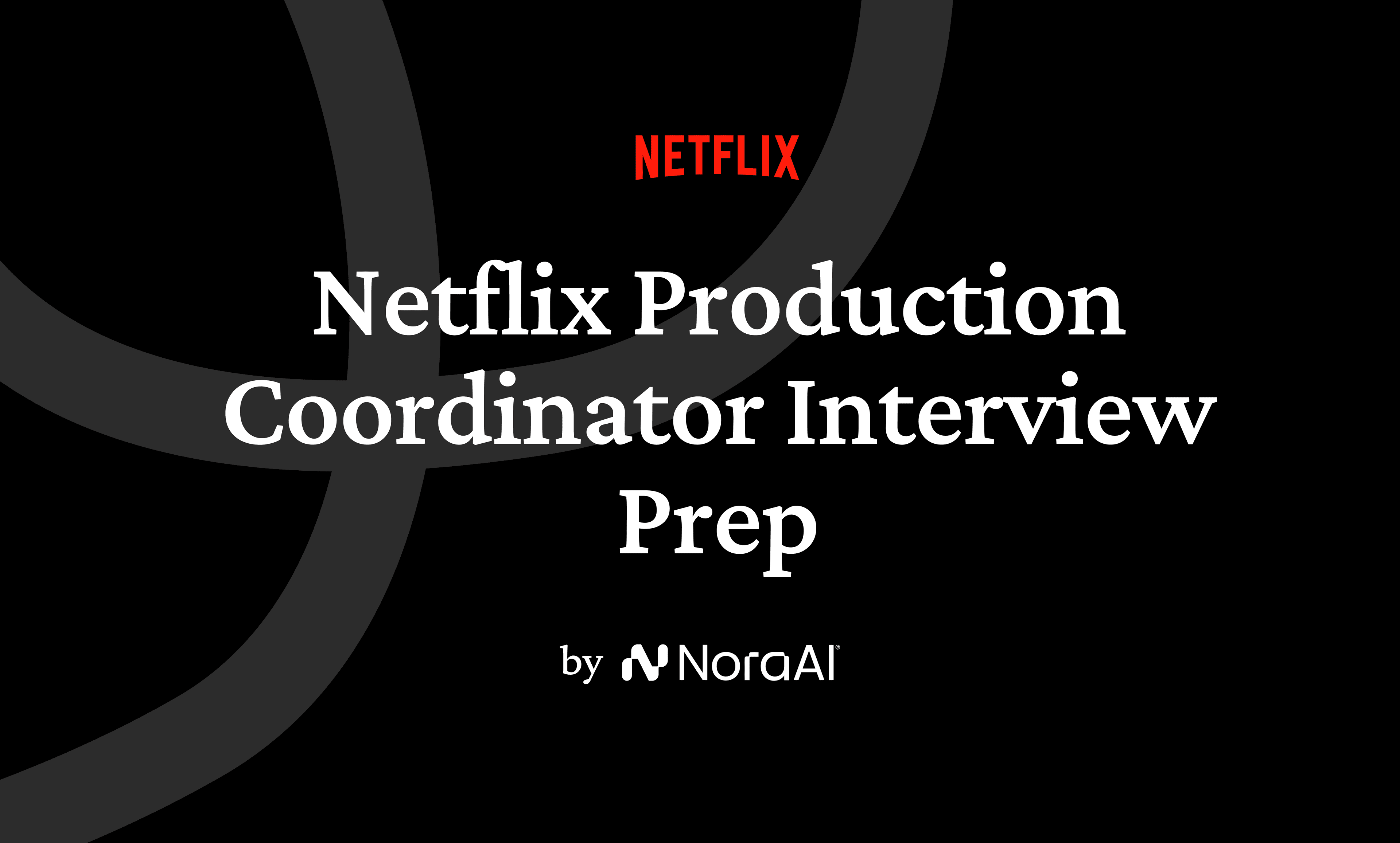 Netflix Production Coordinator Interview Logo