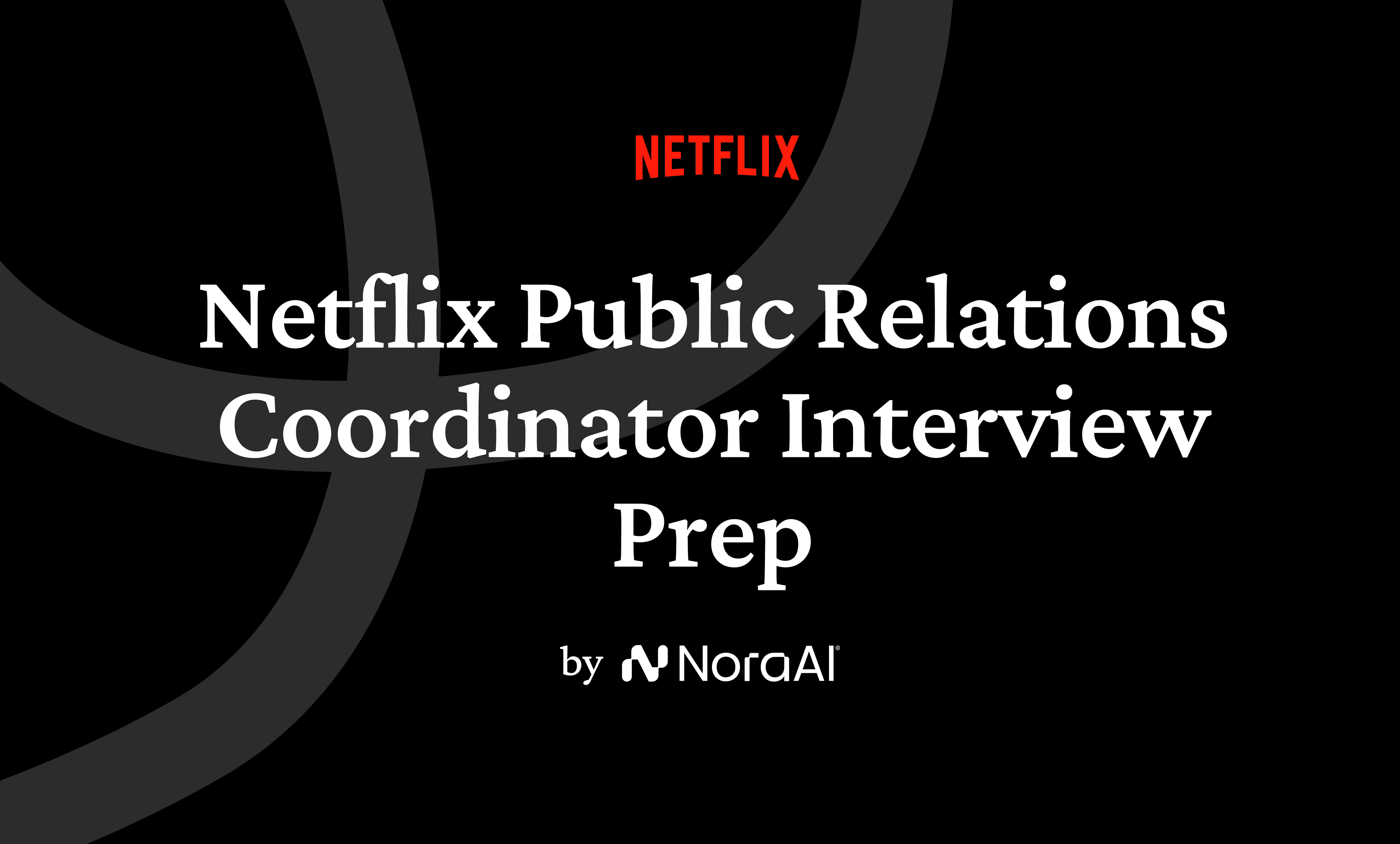 Netflix Public Relations Coordinator Interview Logo