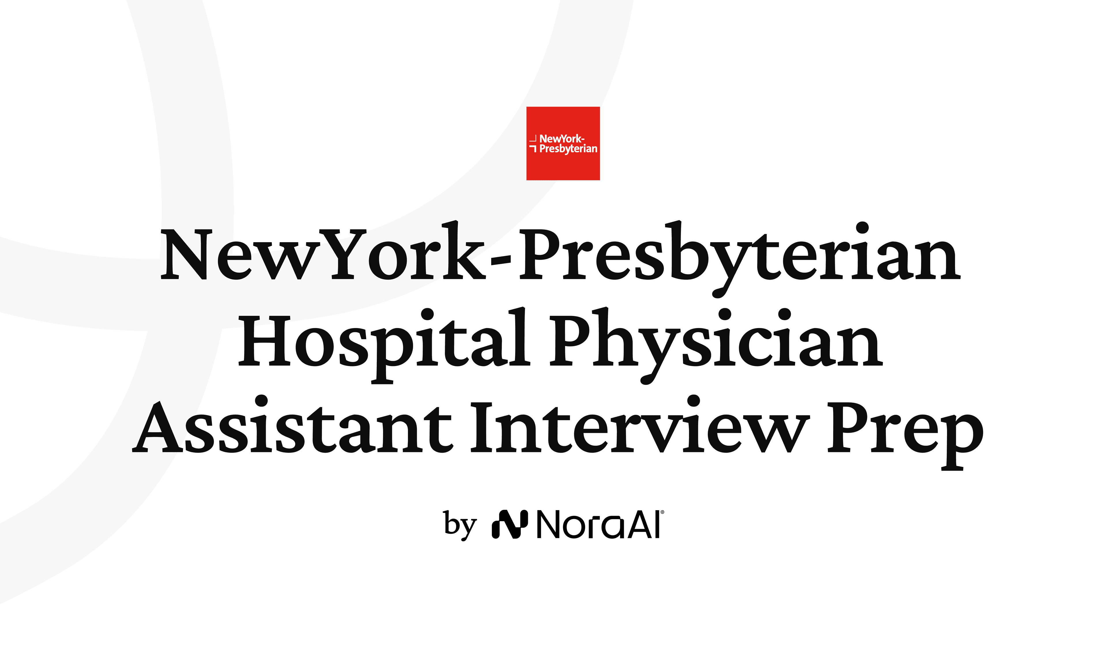 NewYork-Presbyterian Hospital Physician Assistant Interview logo