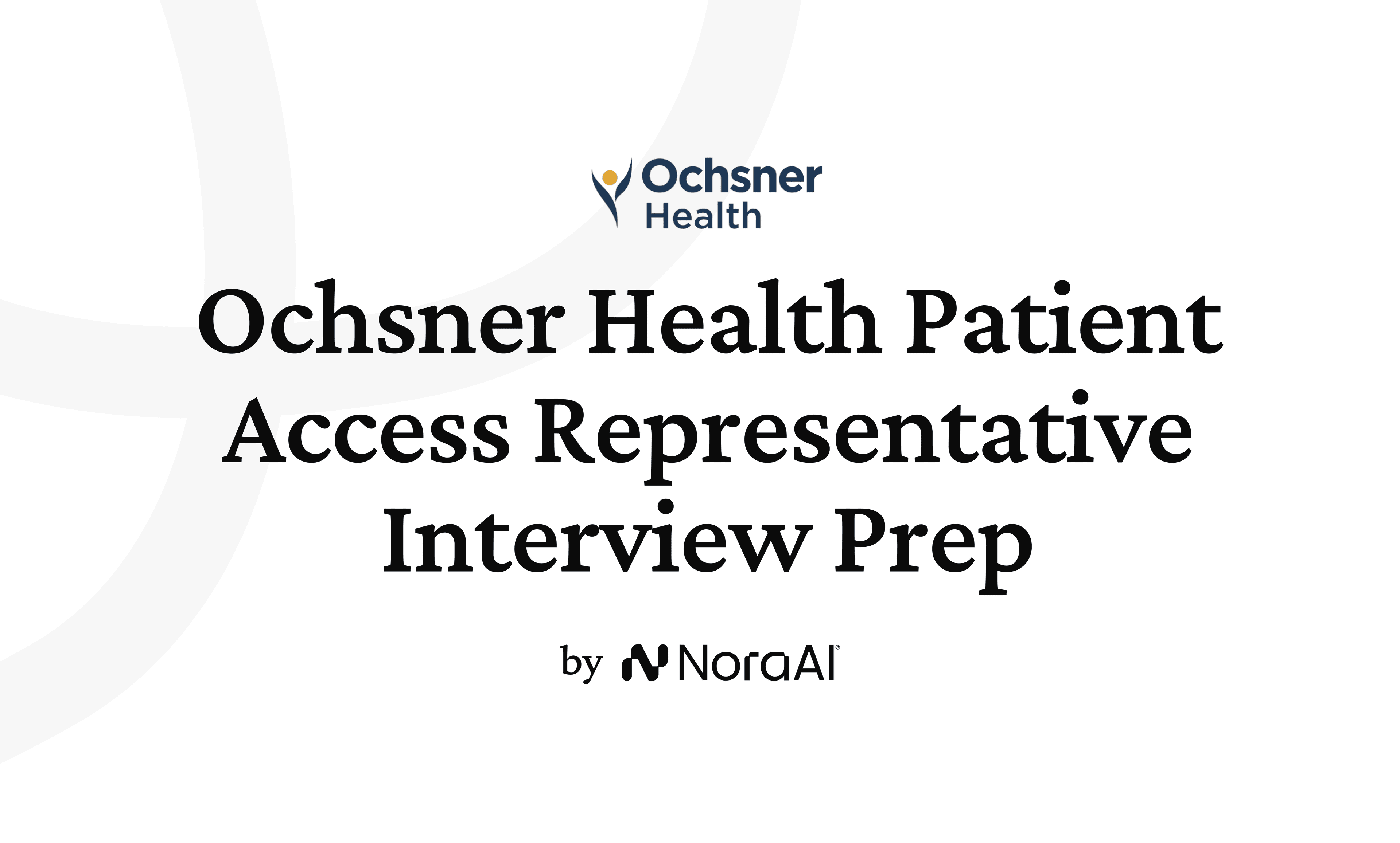 Ochsner Health Patient Access Representative Interview logo