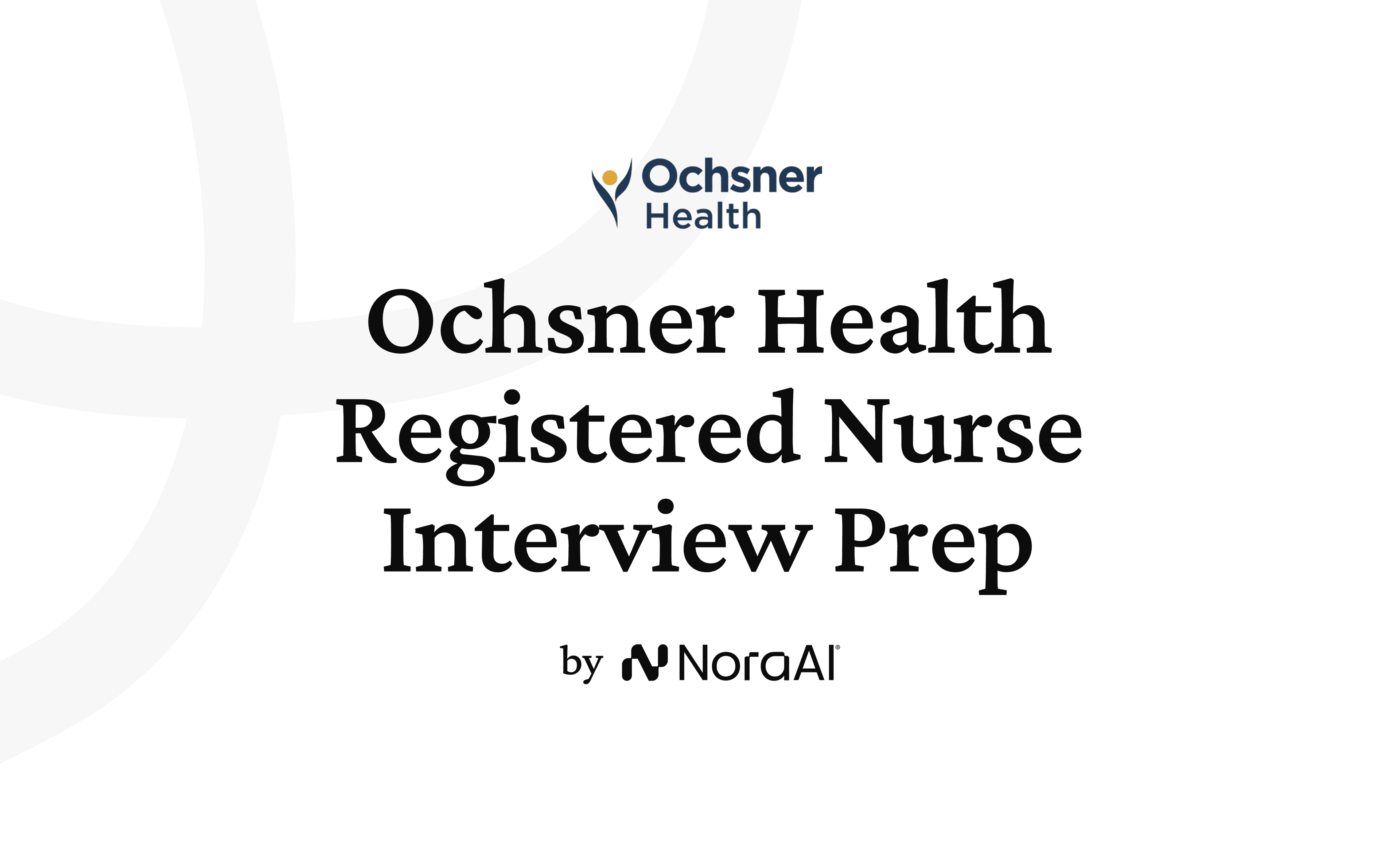 Ochsner Health Registered Nurse Interview logo