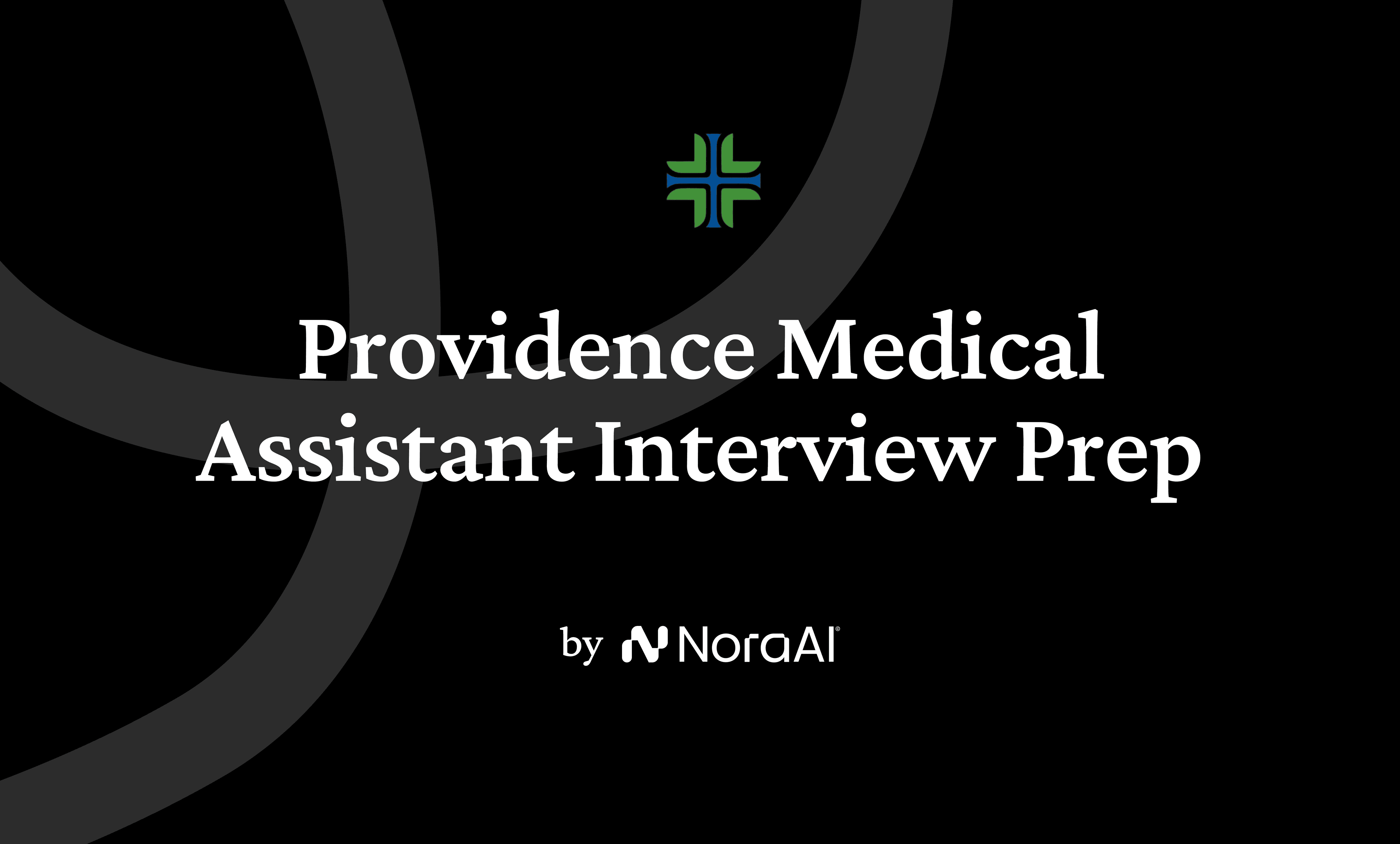 Providence Medical Assistant Interview logo